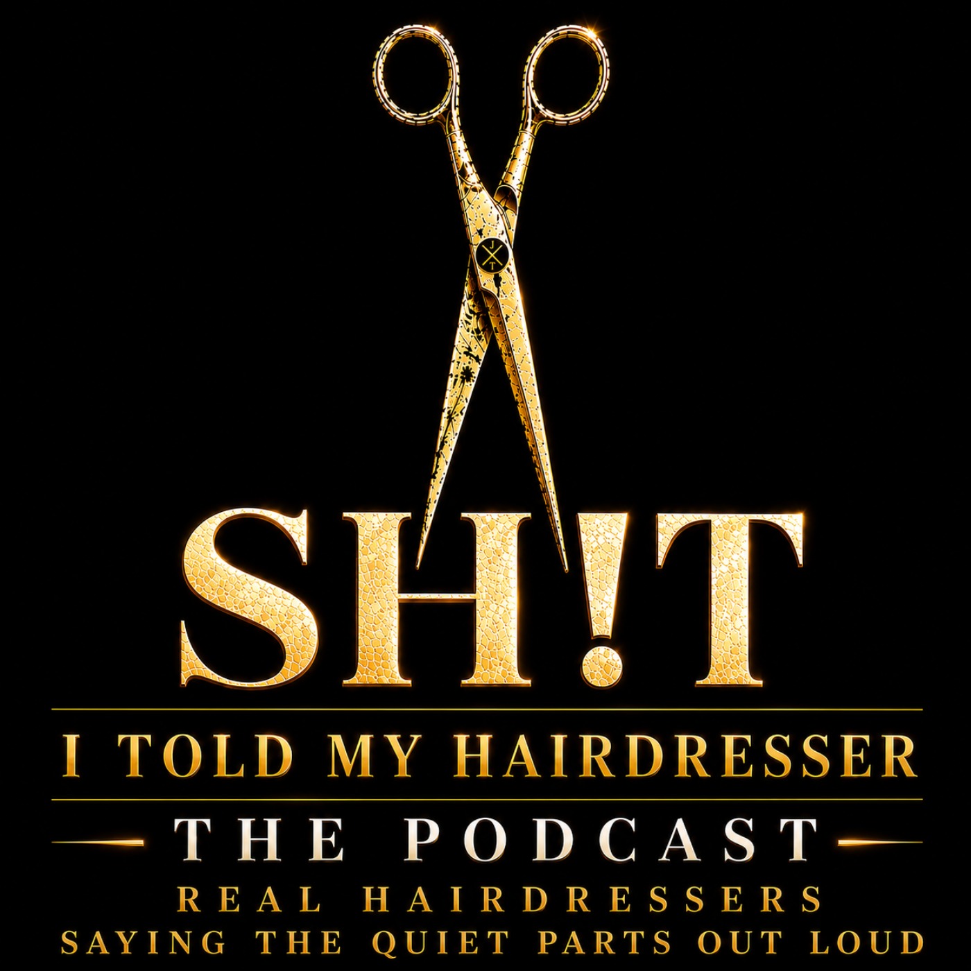 Sh!t I told my Hairdresser