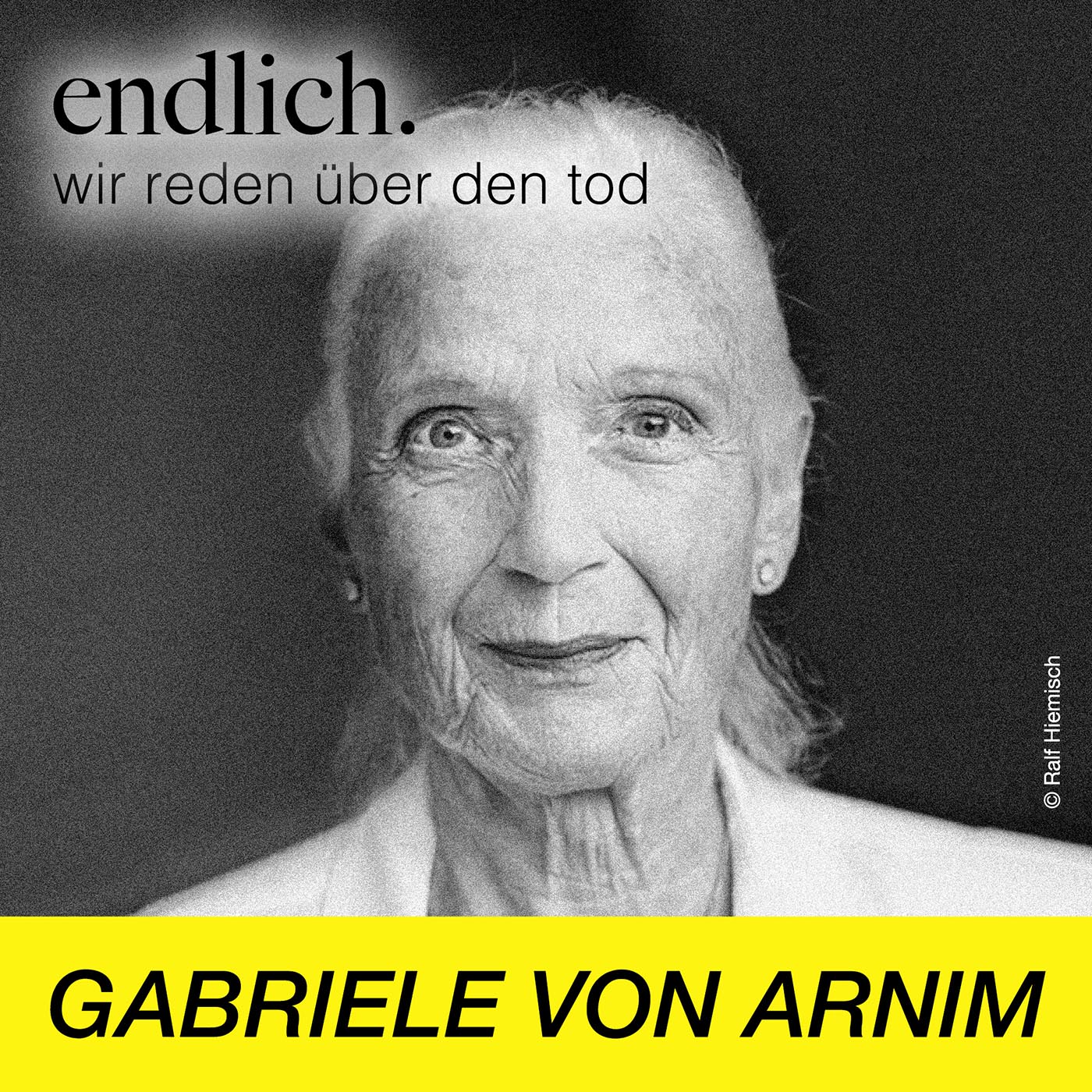 endlich. Wir reden über den Tod