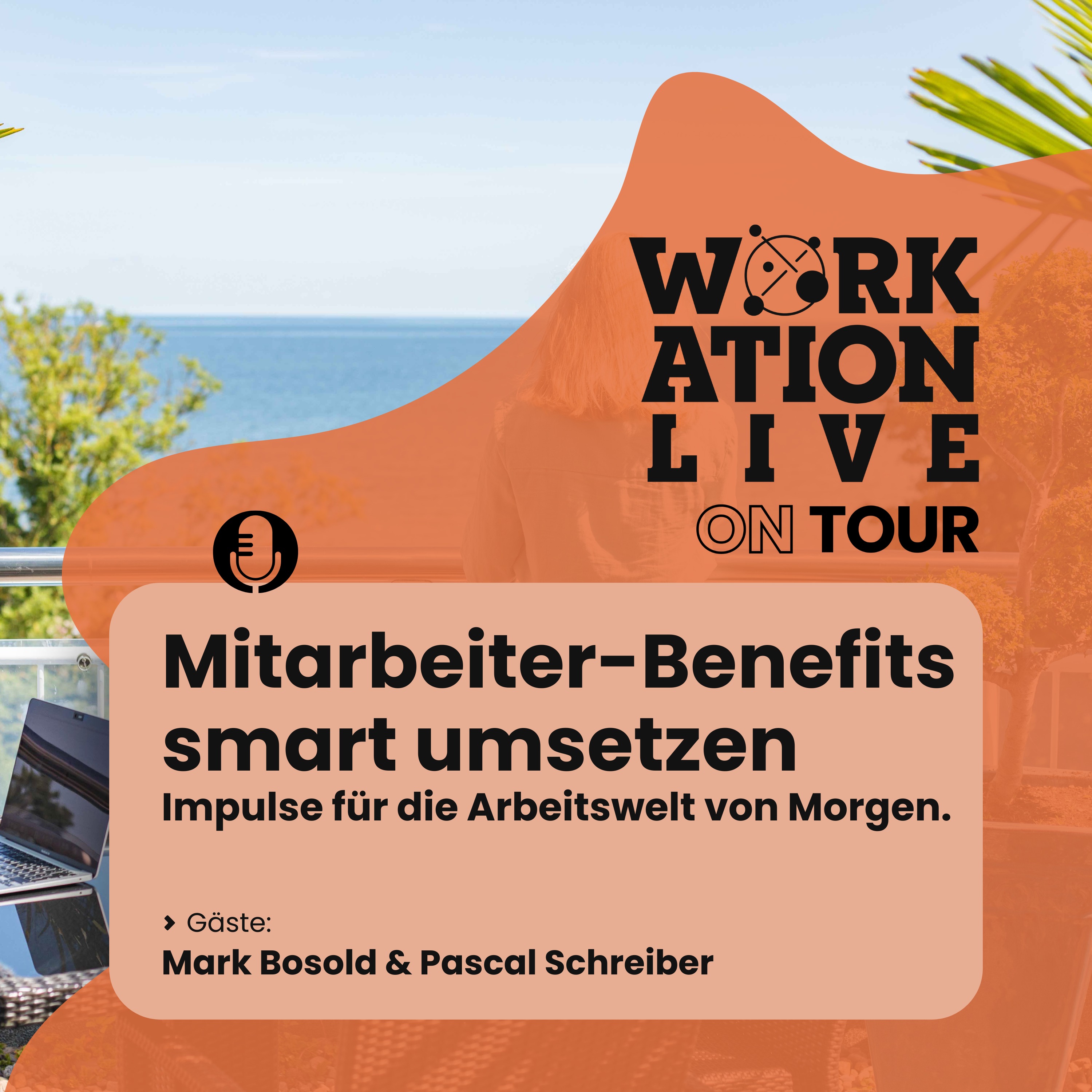 Folge 10 - WorkationLiveonTour - Usedom Edition: Smart Benefits & echte Wirkung  episode artwork