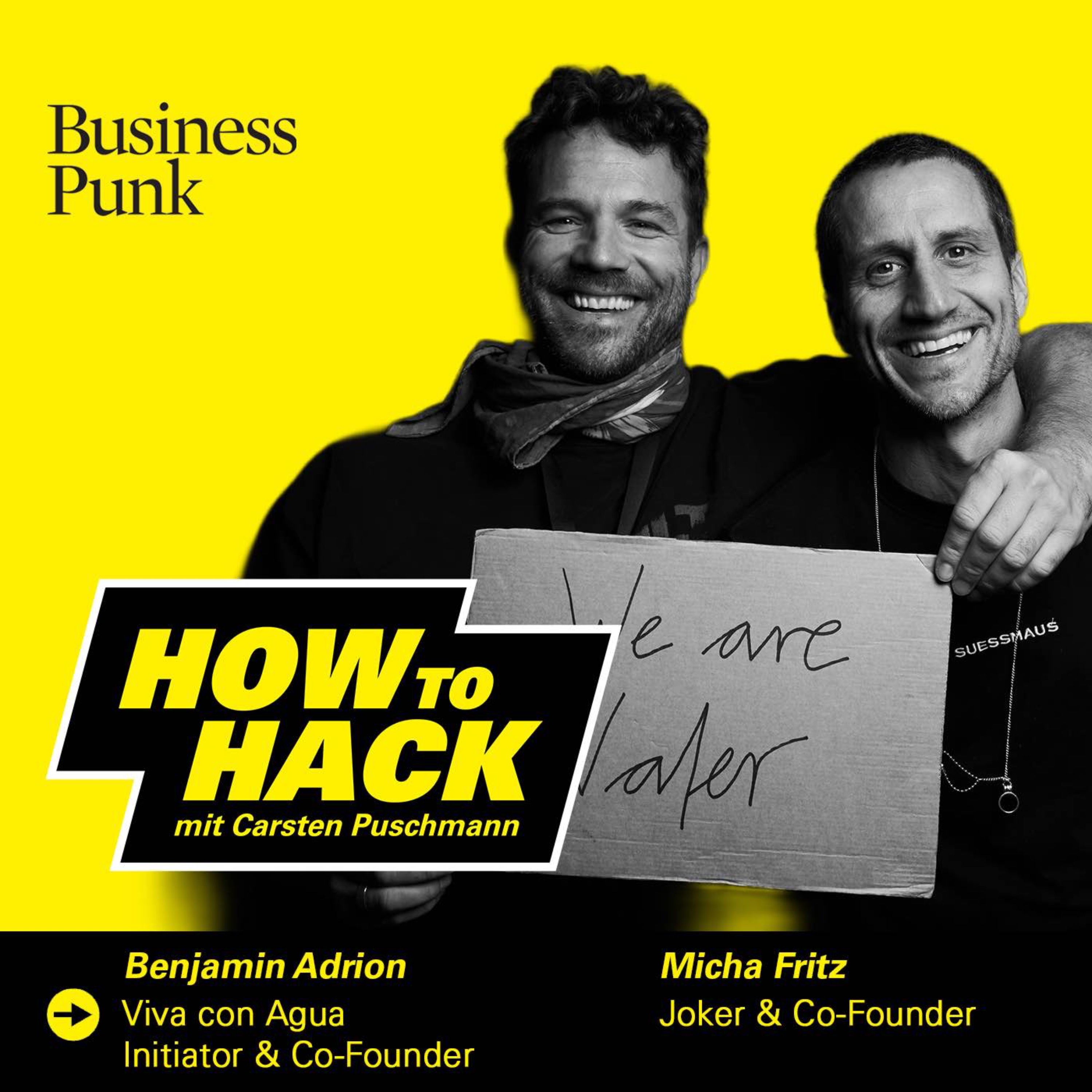 Vom Trainingslager auf Kuba zum Weltmarktführer für soziales Engagement: Micha Fritz & Benjamin Adrion (Viva con Agua) über die Kraft von All Profit