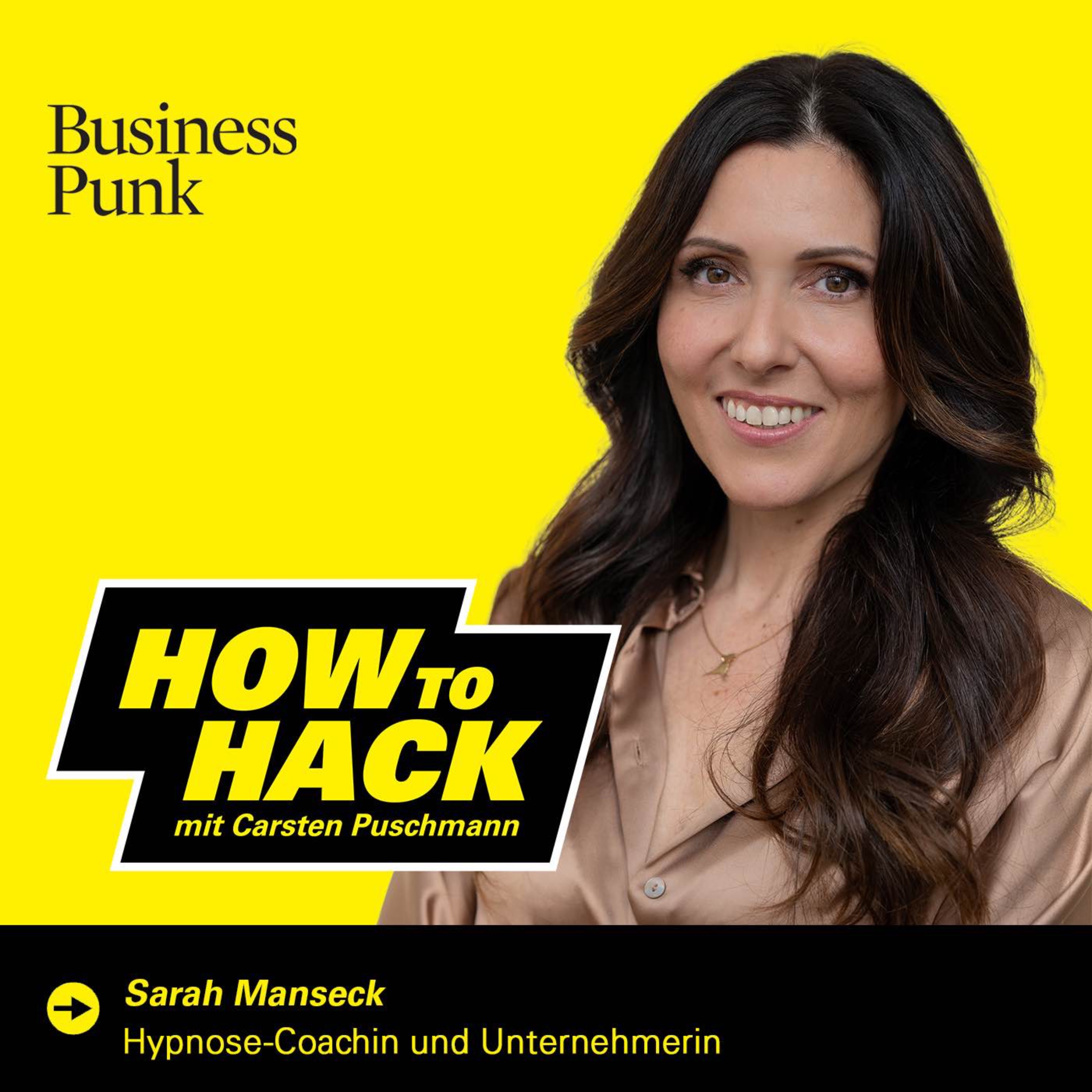 Karriere, Krisen, Unterbewusstsein: Sarah Manseck über den Switch vom Topmanagement zum Hypnose-Coaching