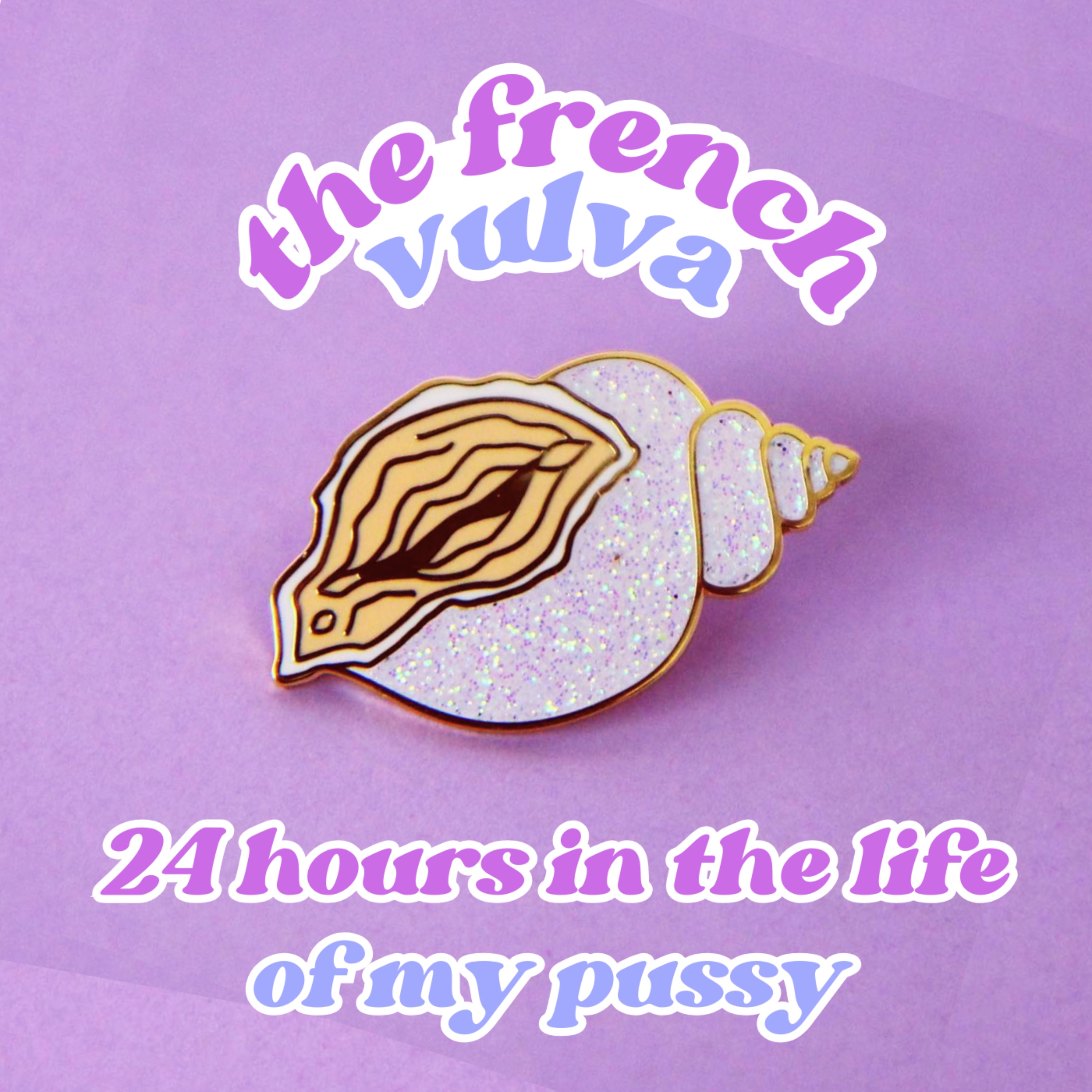 The French Vulva : tantra, sexual energy, desire, pleasure, consent and much more…