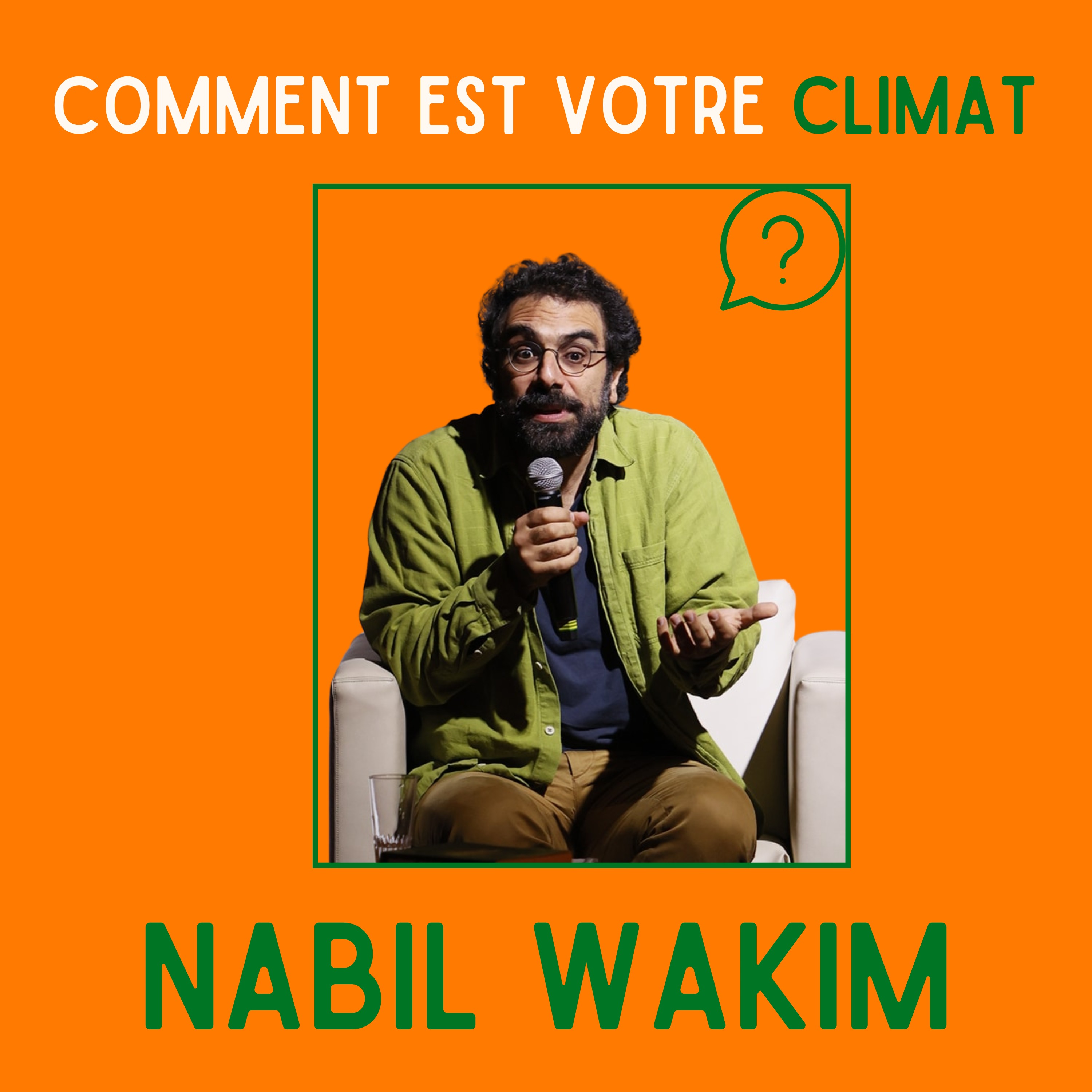 Parler d’écologie concrètement – Nabil Wakim, journaliste au Monde et créateur de Chaleur Humaine