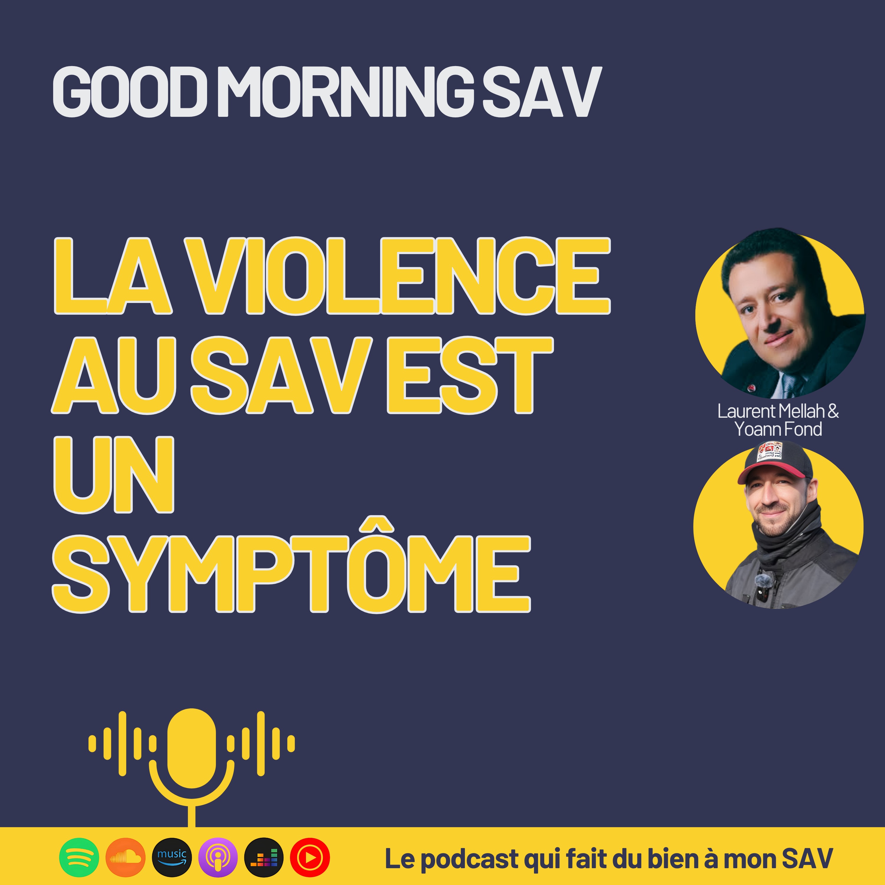 60 - La violence au SAV est un symptôme episode artwork