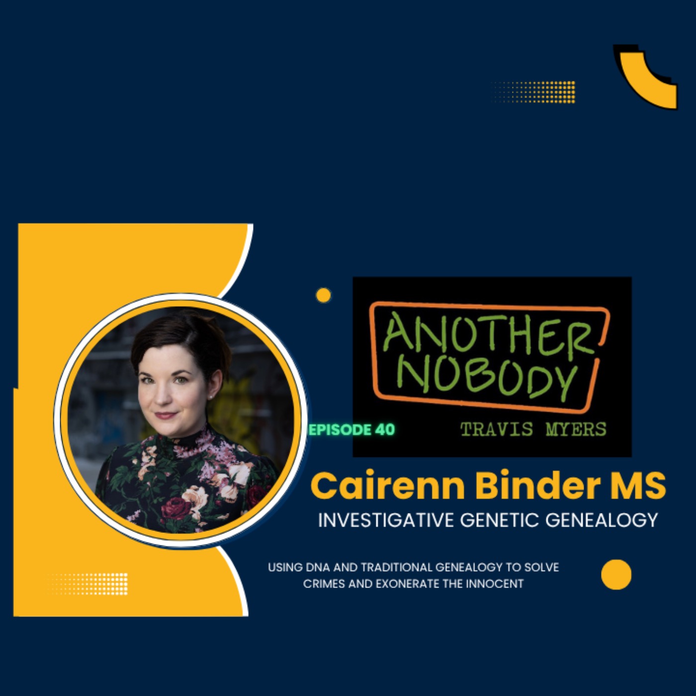 Cairenn Binder MS: Investigative Genetic Genealogy