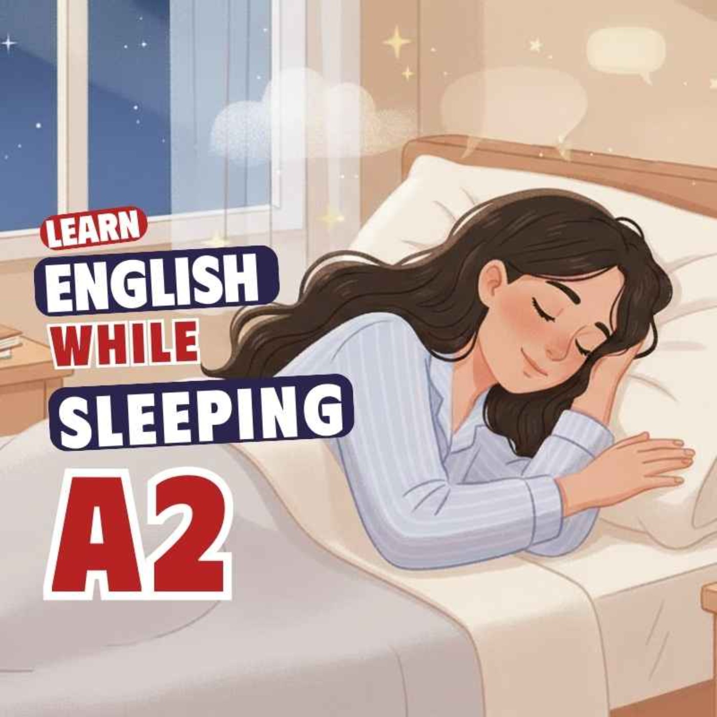 Learn English While Sleeping - level A2 - Easy English conversation for Beginners Learn English While Sleeping - level A2 - Easy English conversation for Beginners