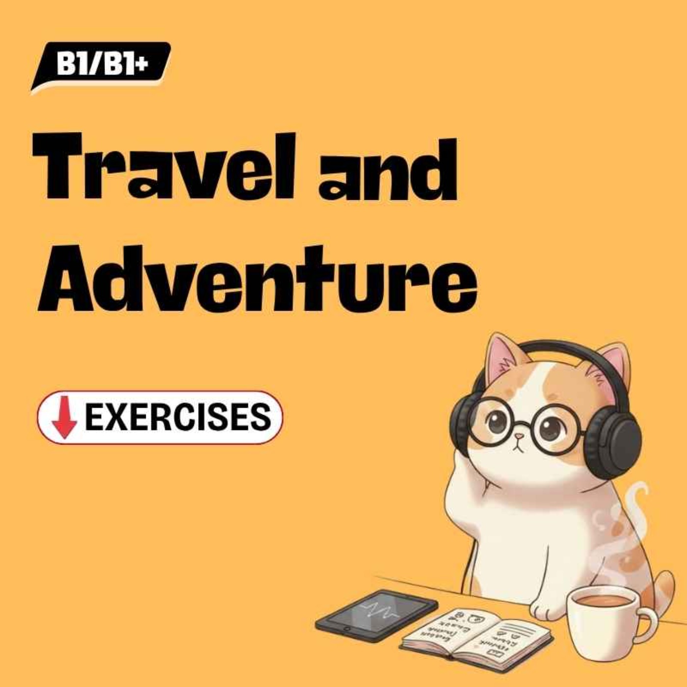 B1 English Listening Practice | EP52 Travel and Adventure B1 English Listening Practice | EP52 Travel and Adventure