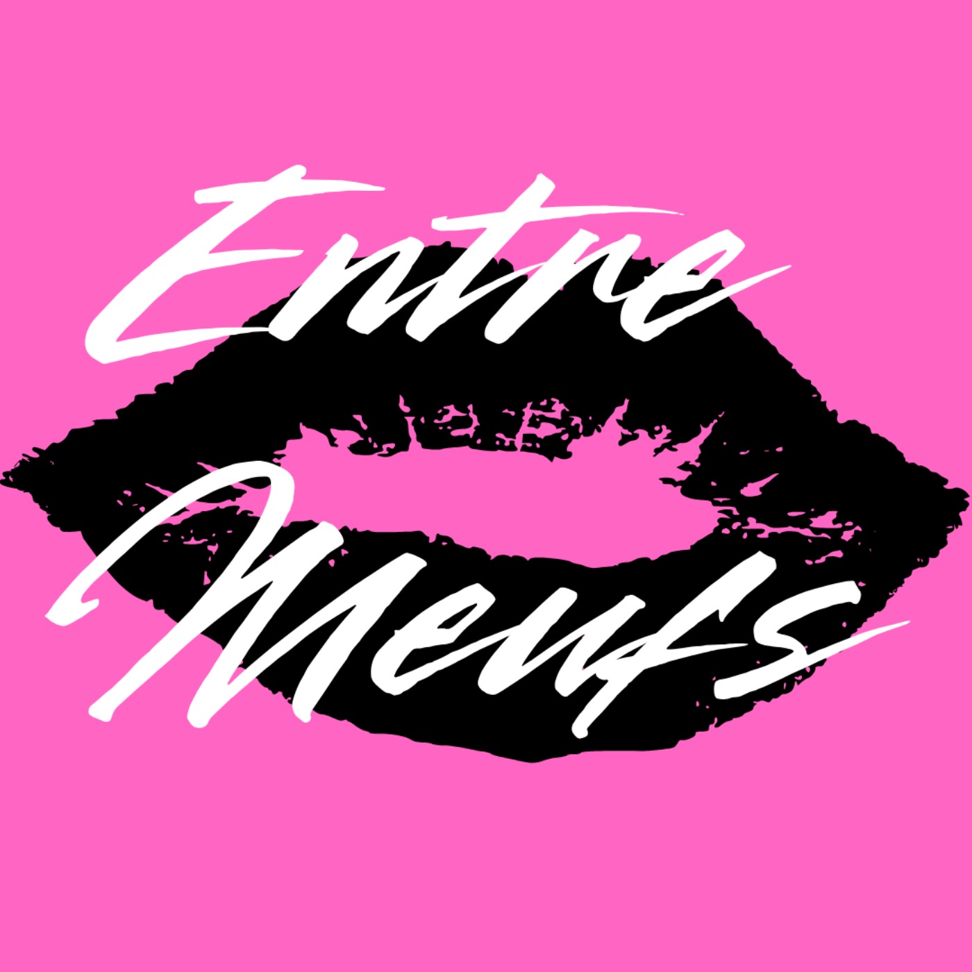 Entre Meufs - La vengeance est une femme