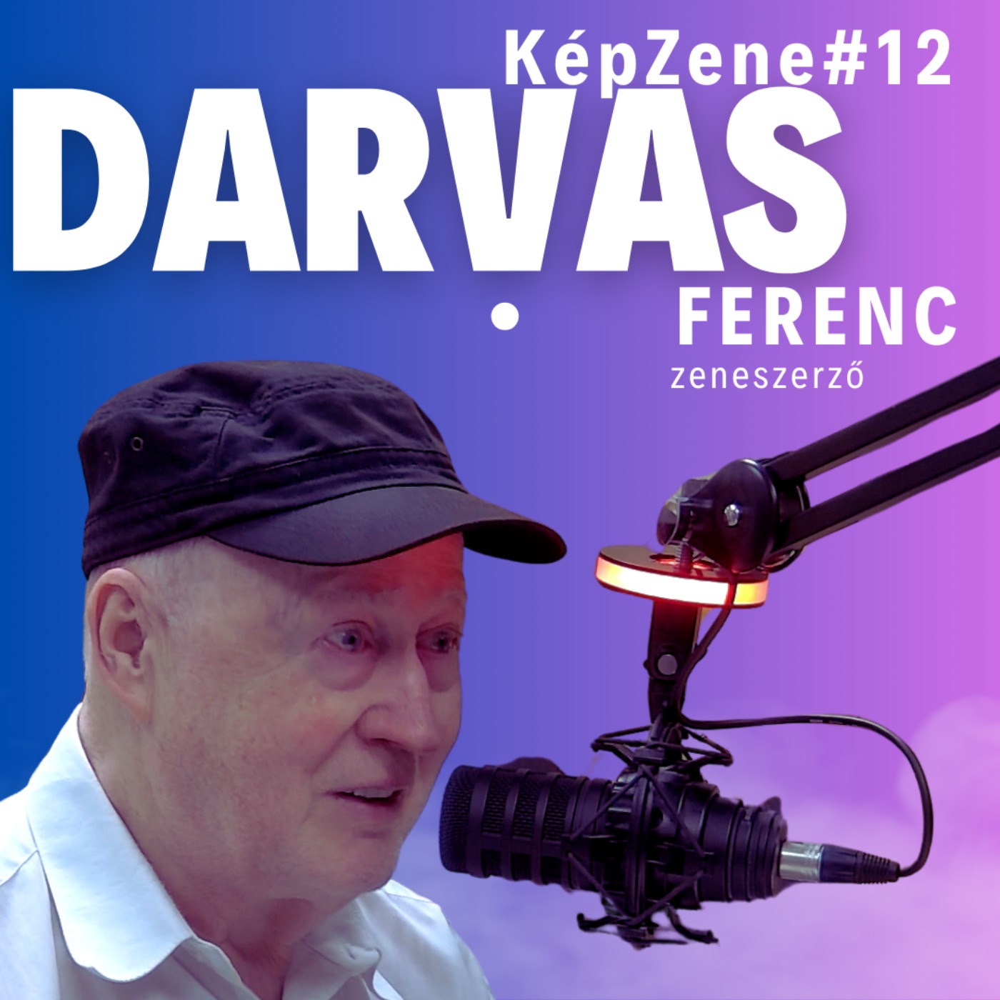 KépZene # 12 Darvas Ferenc