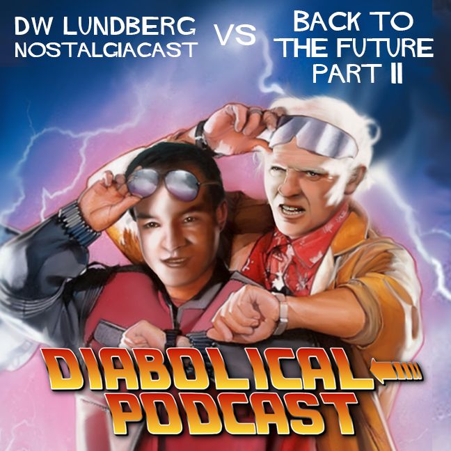 {XMAS SURPRISE!} DW Lundberg (NostalgiaCast) vs. Back To The Future Part II