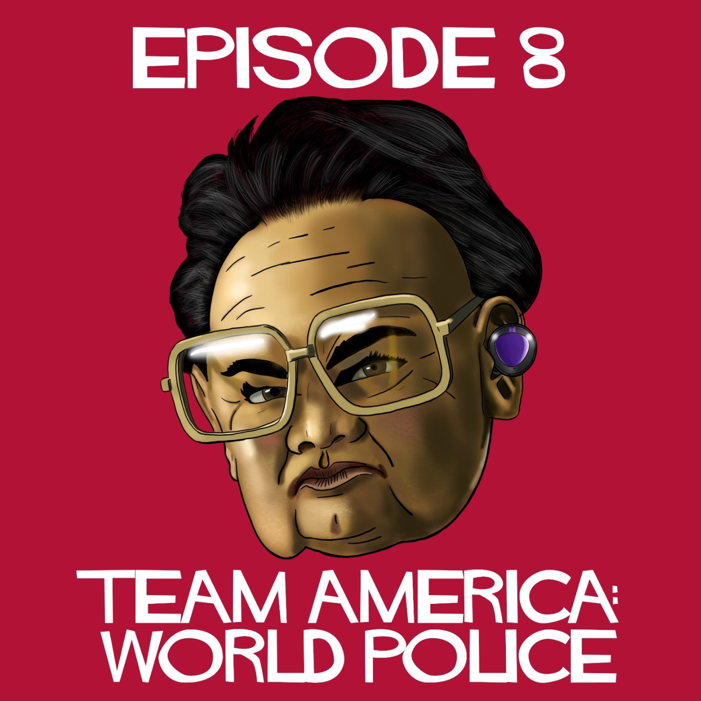Episode 8: Team America World Police