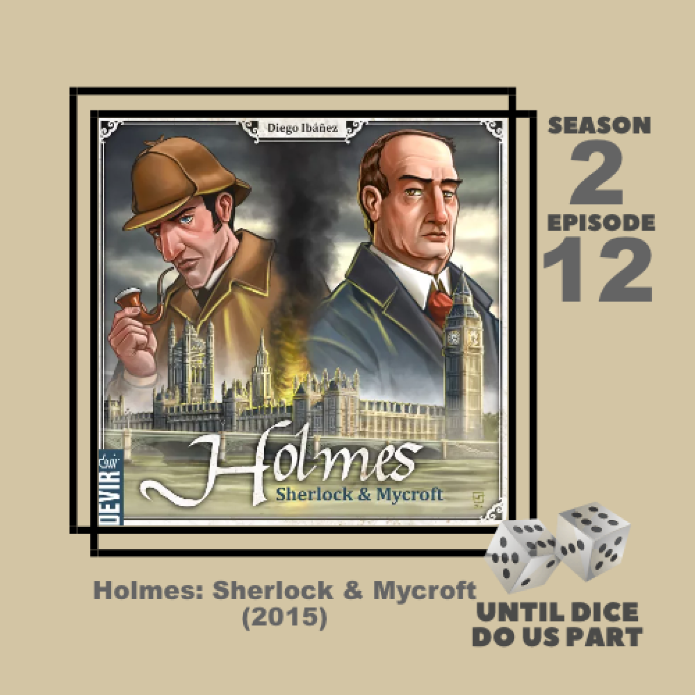 Until Dice Do Us Part - The Board Game Review Podcast