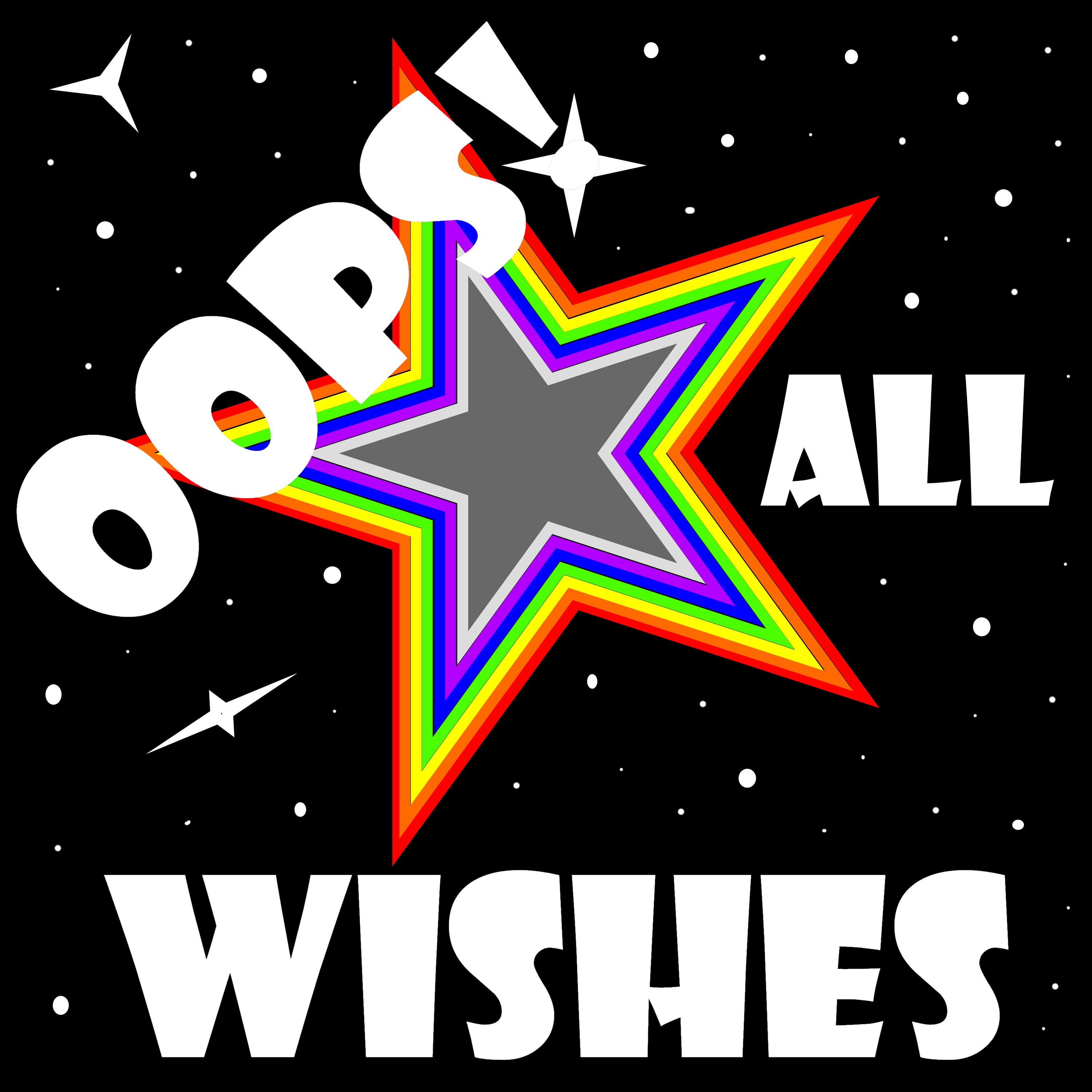 Oops! All Wishes (O.A.W) Trailer