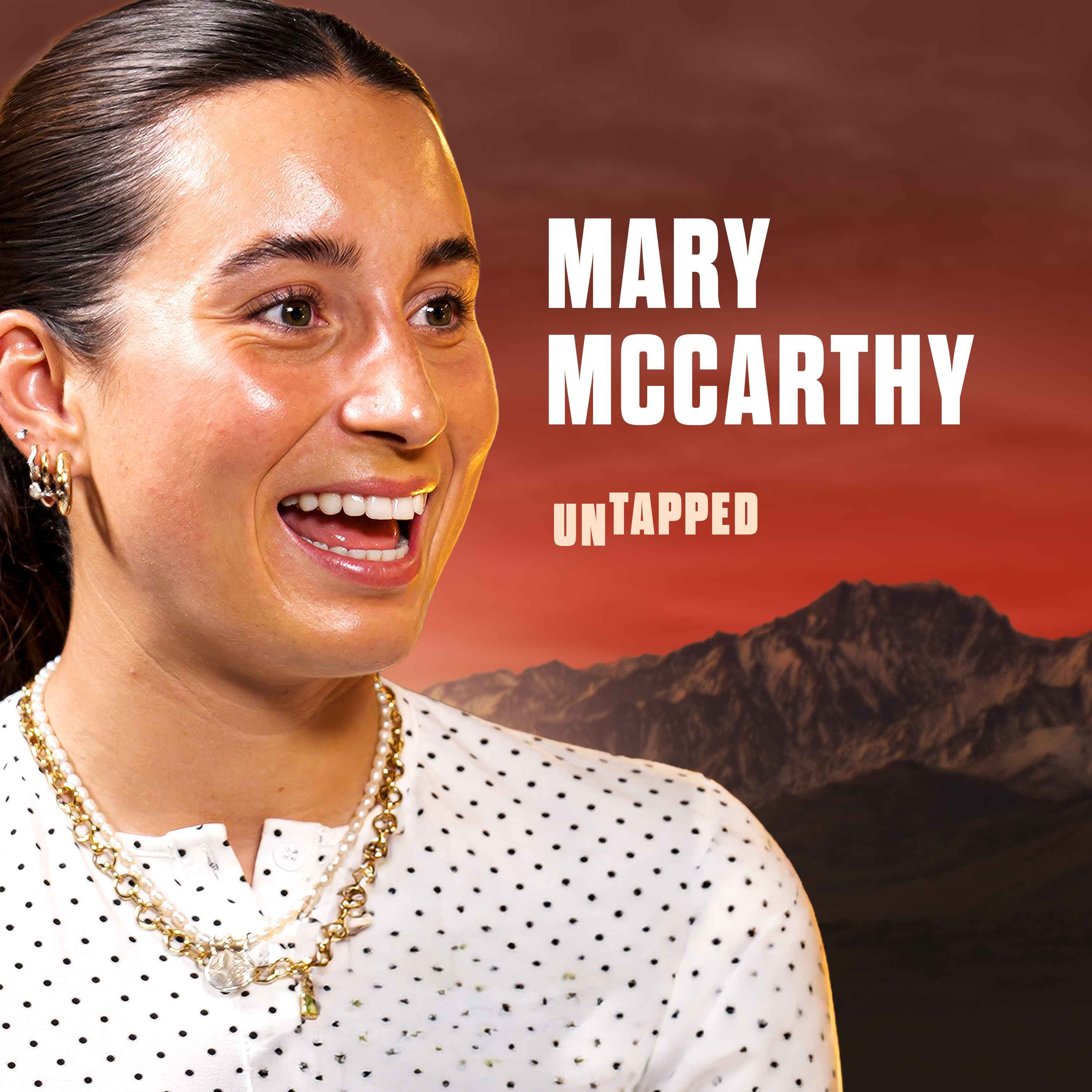 Cover art for the episode "Mary McCarthy Debunks Over-Training Rumours, Stress Fracture Accident and Online Critique" from UNTAPPED with Spencer Matthews