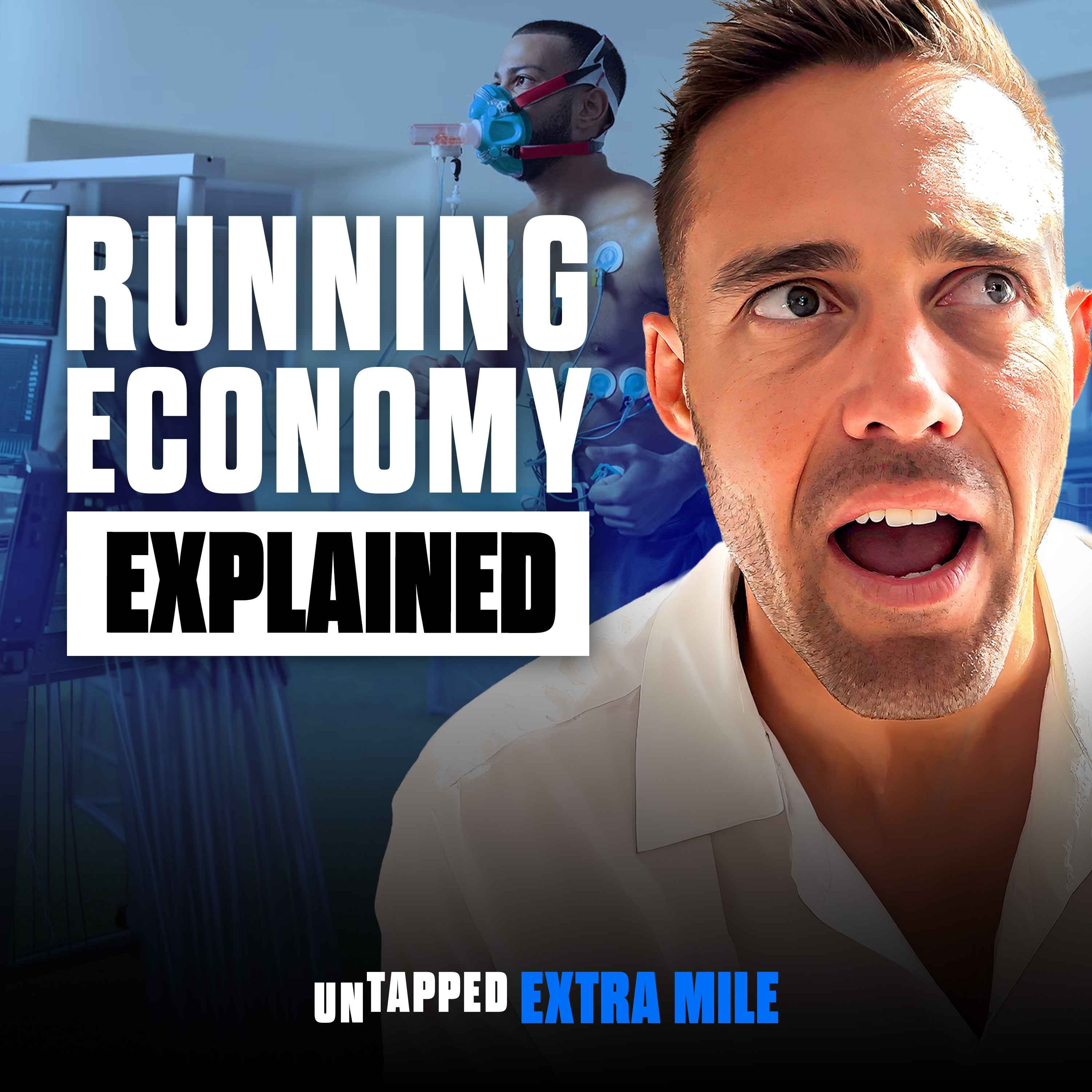 Cover art for the episode "Running Economy Explained: The Secret To Effortless Running" from UNTAPPED with Spencer Matthews