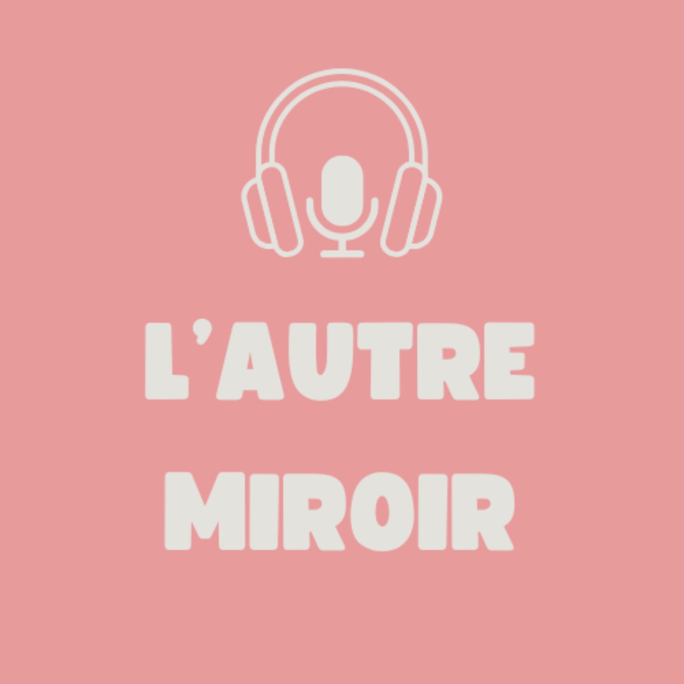 L\'autre miroir