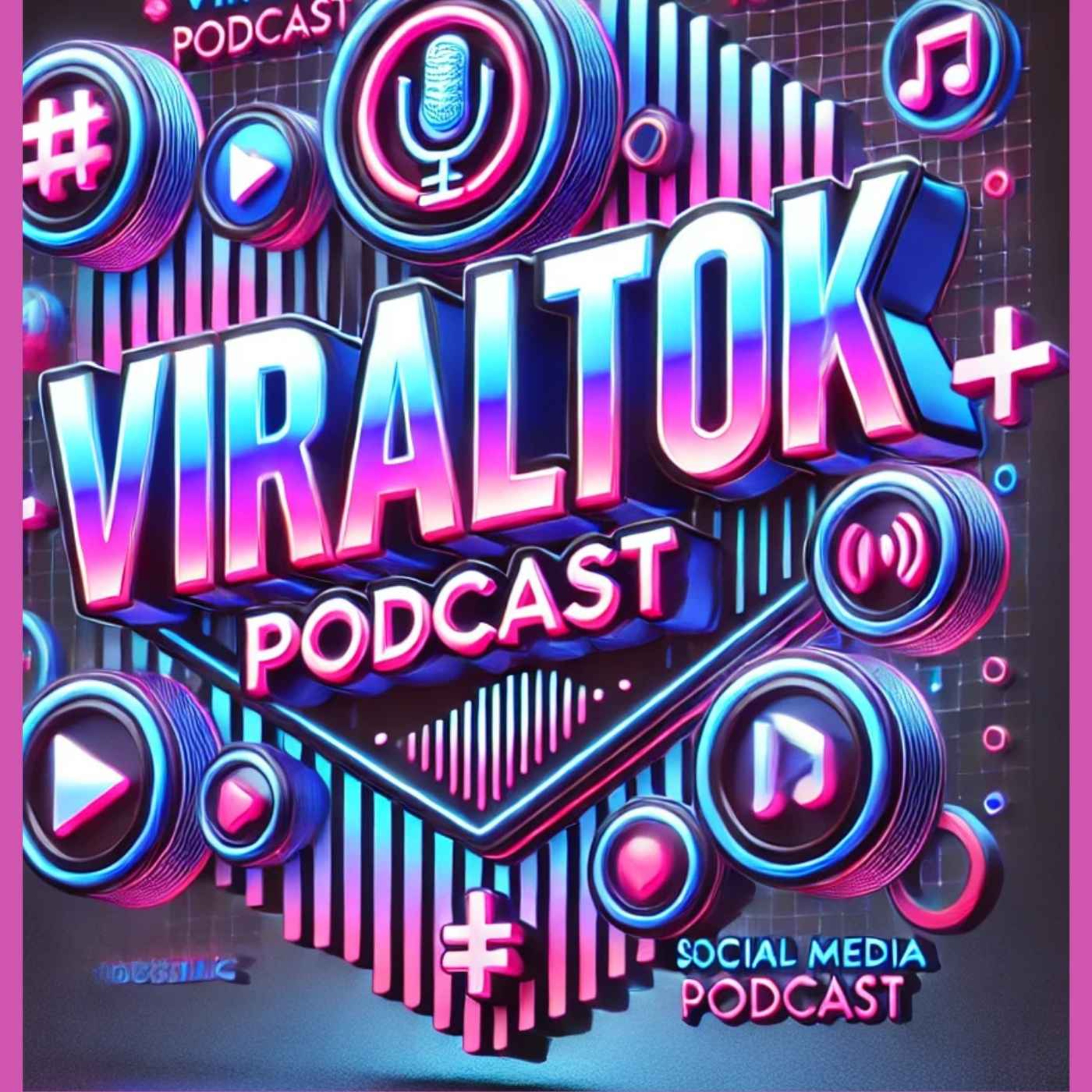 ViralTok Podcast podcast artwork