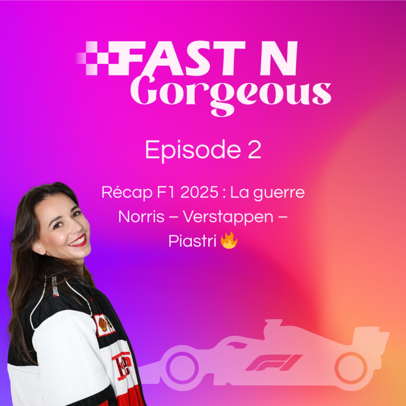Récap F1 2025 : La guerre Norris – Verstappen – Piastri 🔥