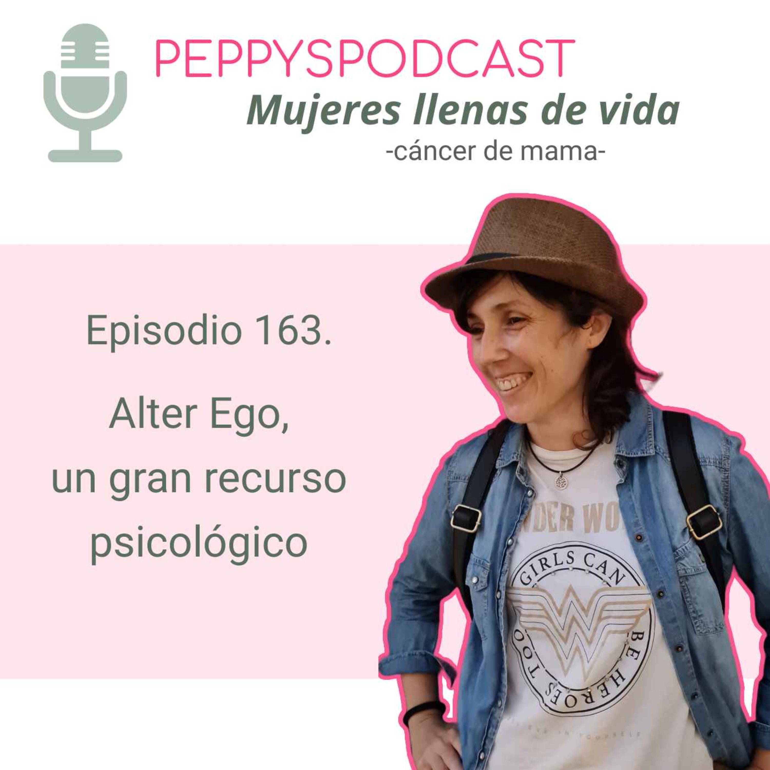 163. Alter Ego, el recurso psicológico que te ayuda en tu proceso vital. episode artwork