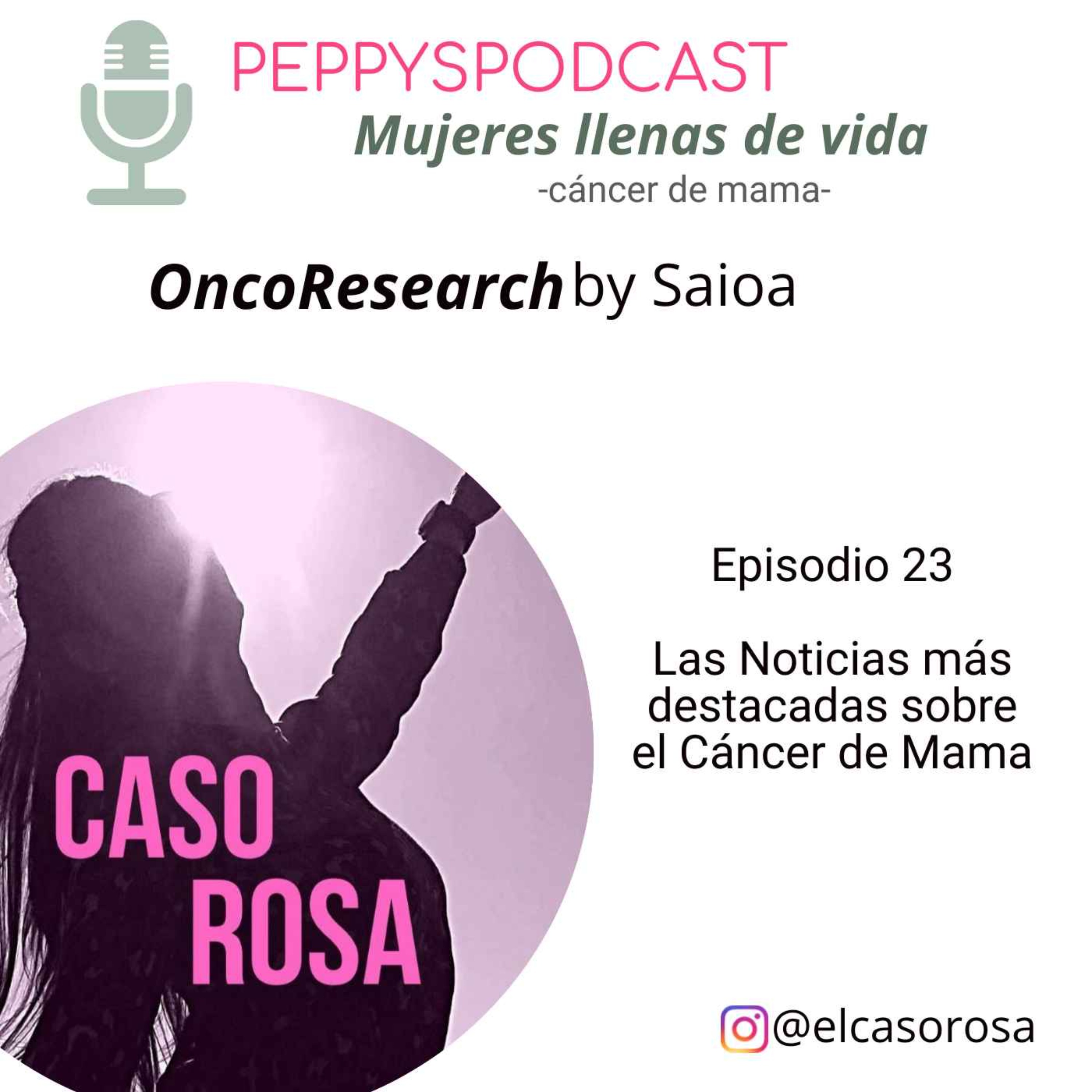 #23- Oncoresearch: Noticias destacadas sobre Cáncer de Mama episode artwork