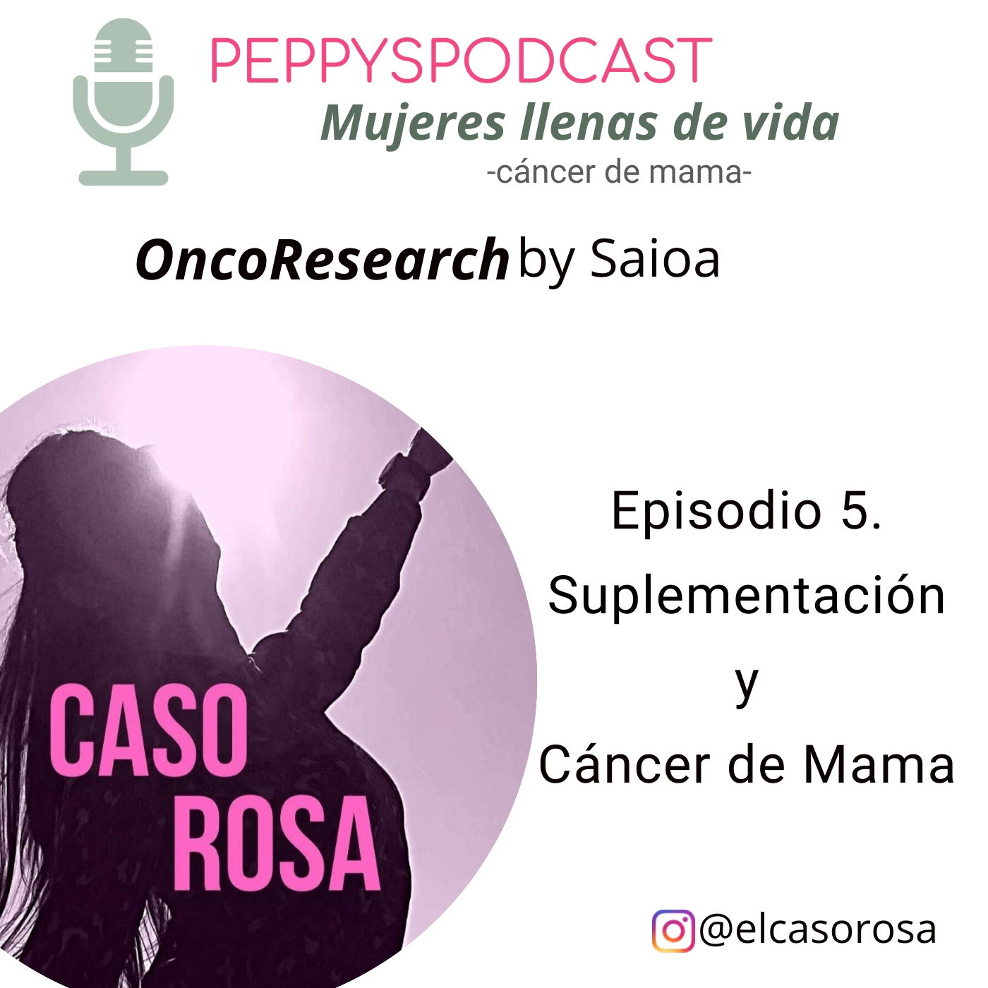 PeppysPodcast -Cáncer de mama