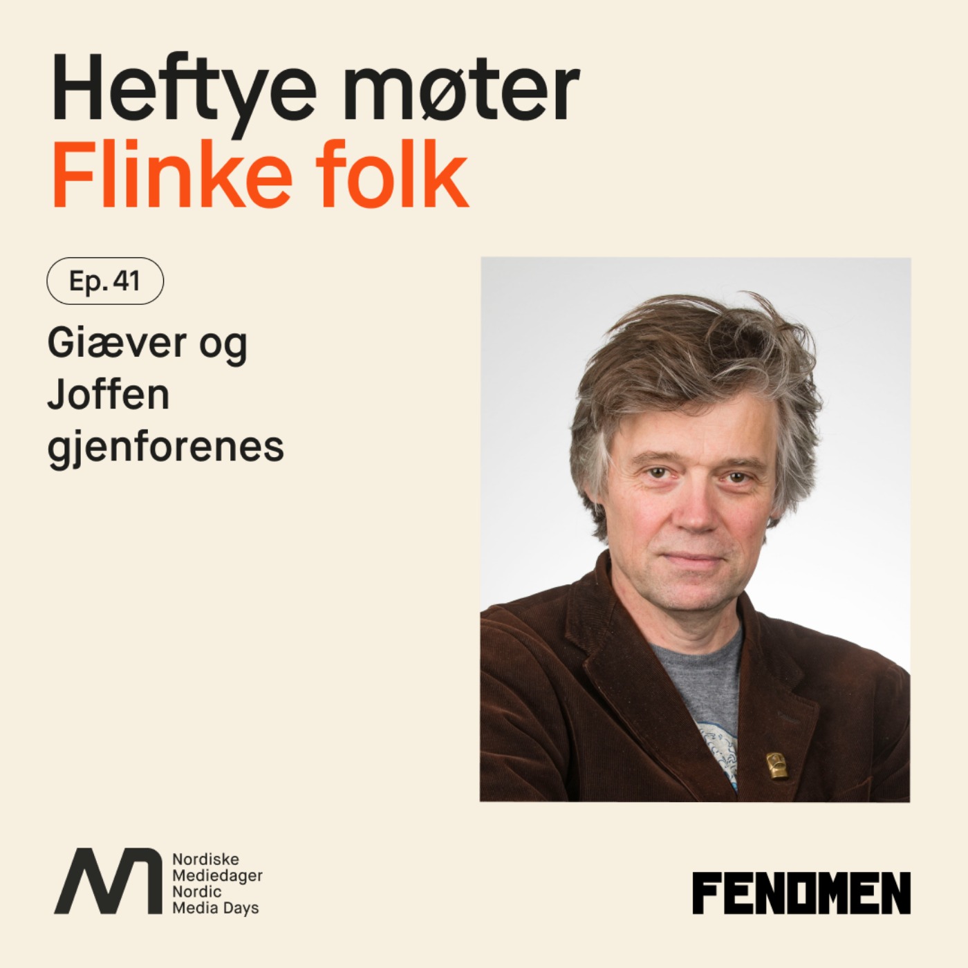 Heftye møter flinke folk