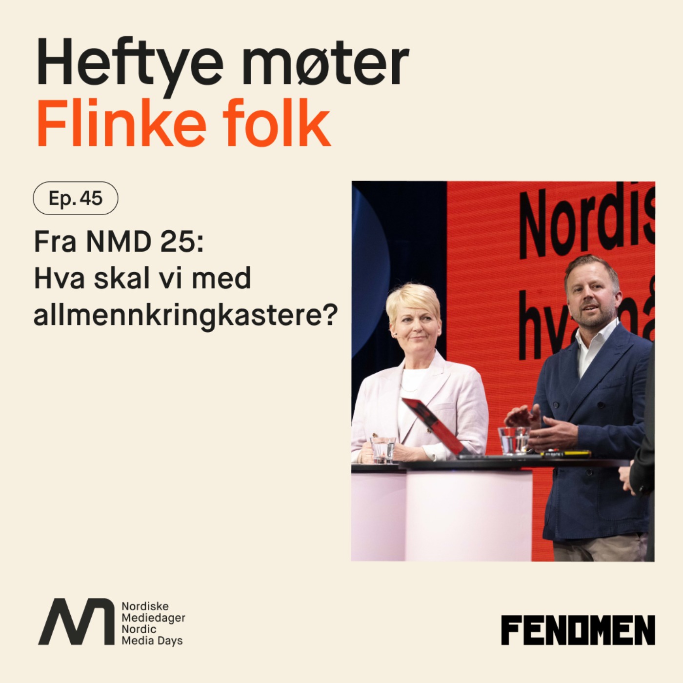 Heftye møter flinke folk