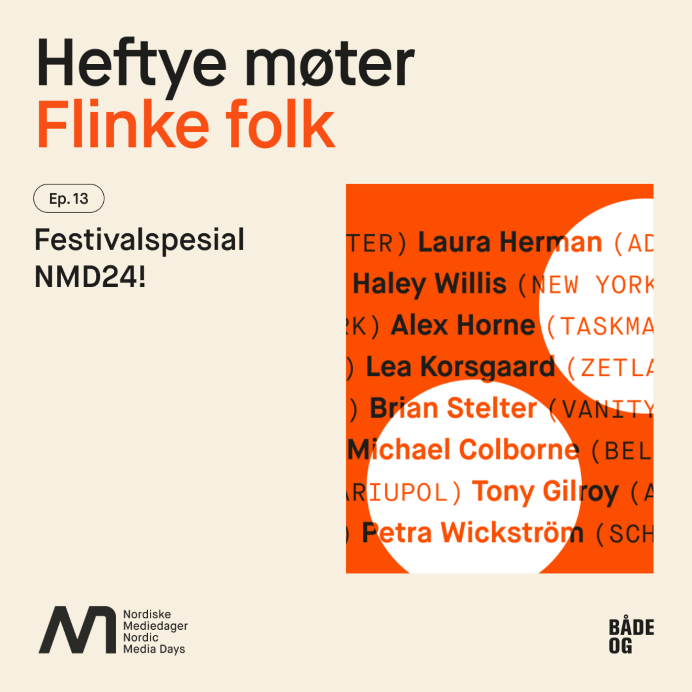 Heftye møter flinke folk