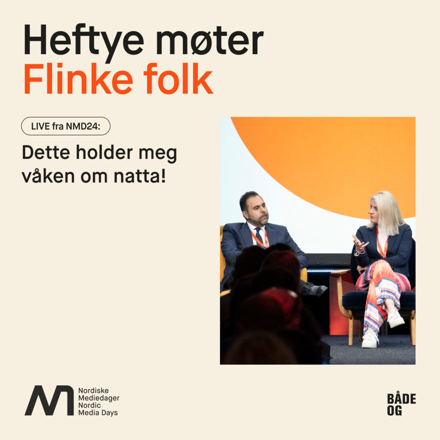 Heftye møter flinke folk