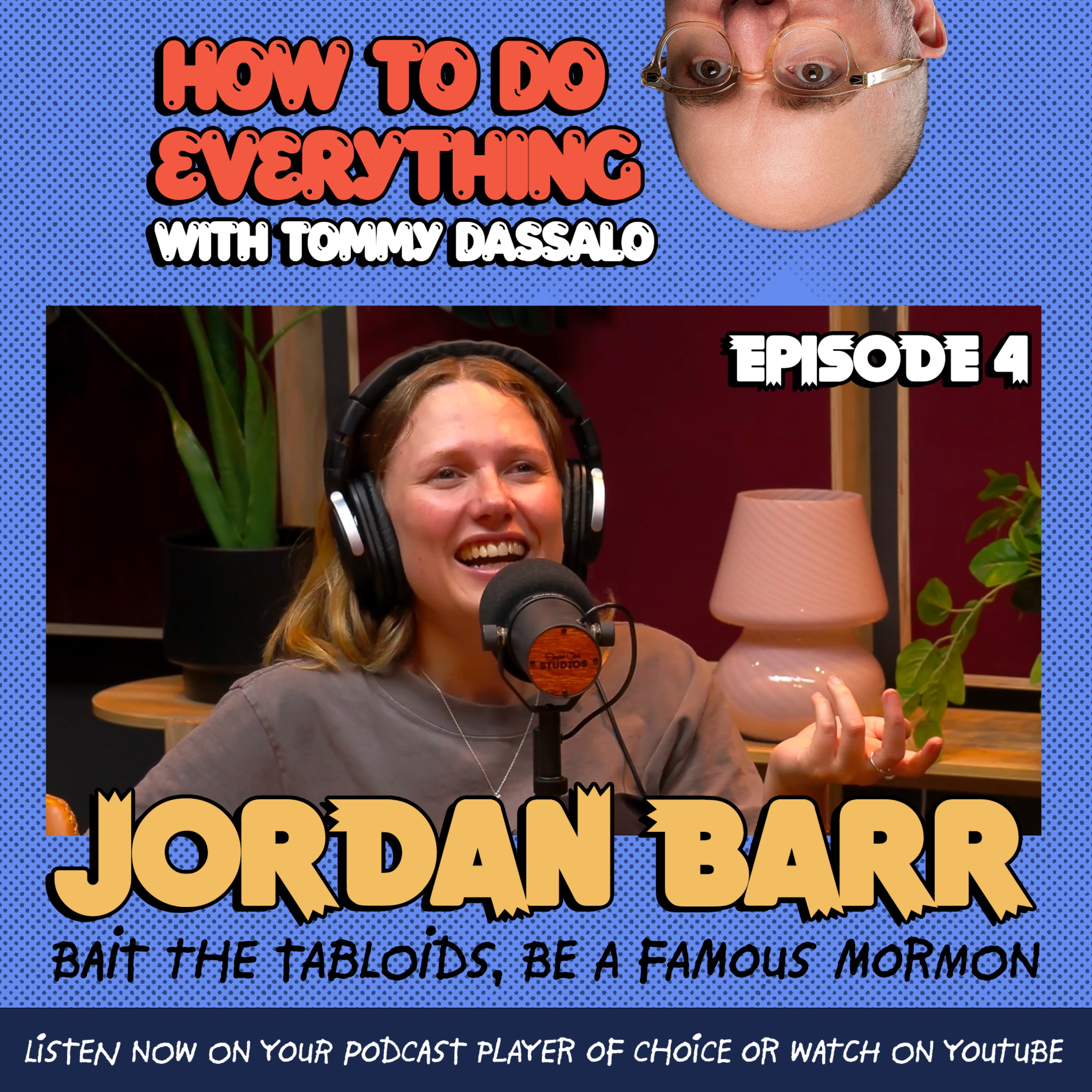How To Do Everything with Tommy Dassalo