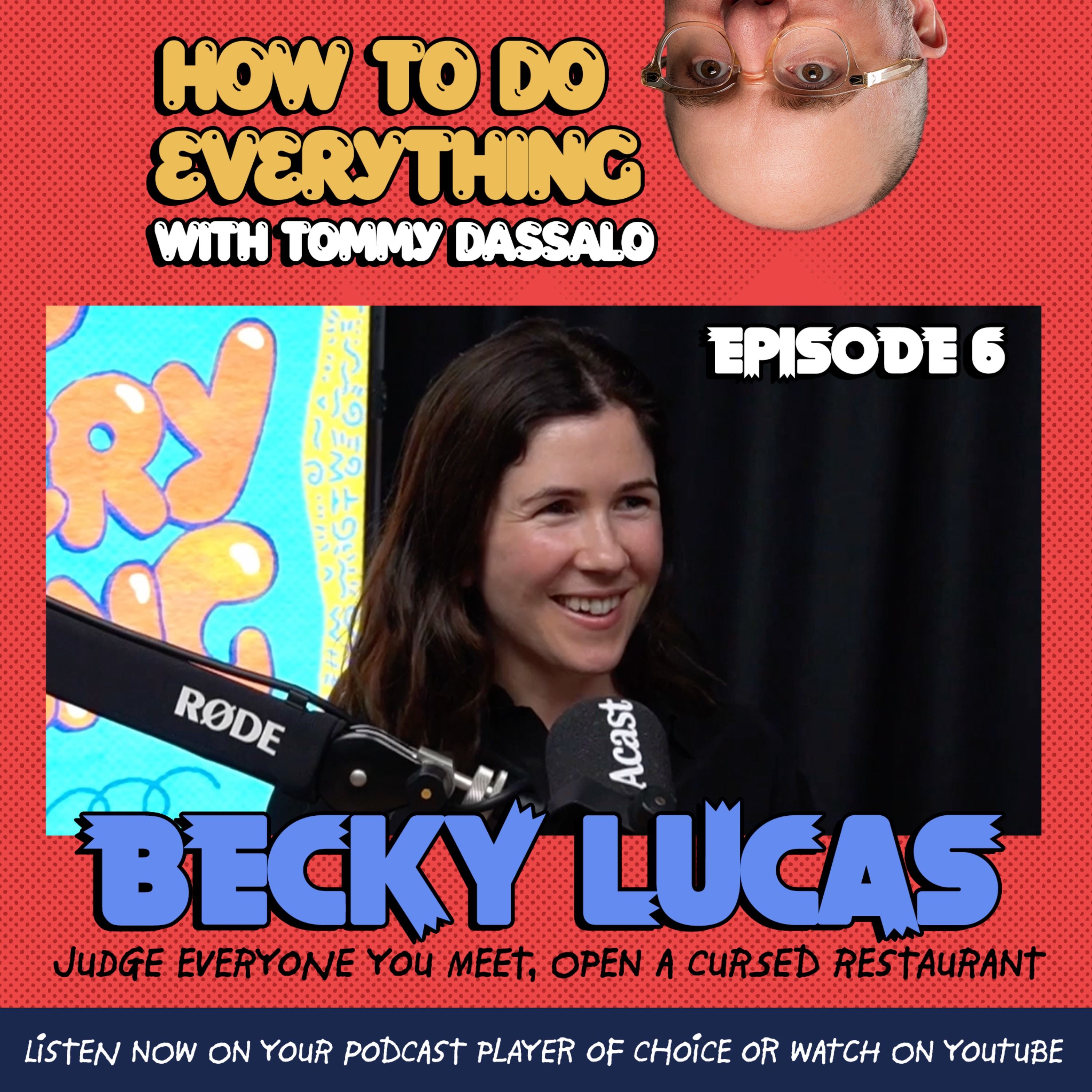 How To Do Everything with Tommy Dassalo