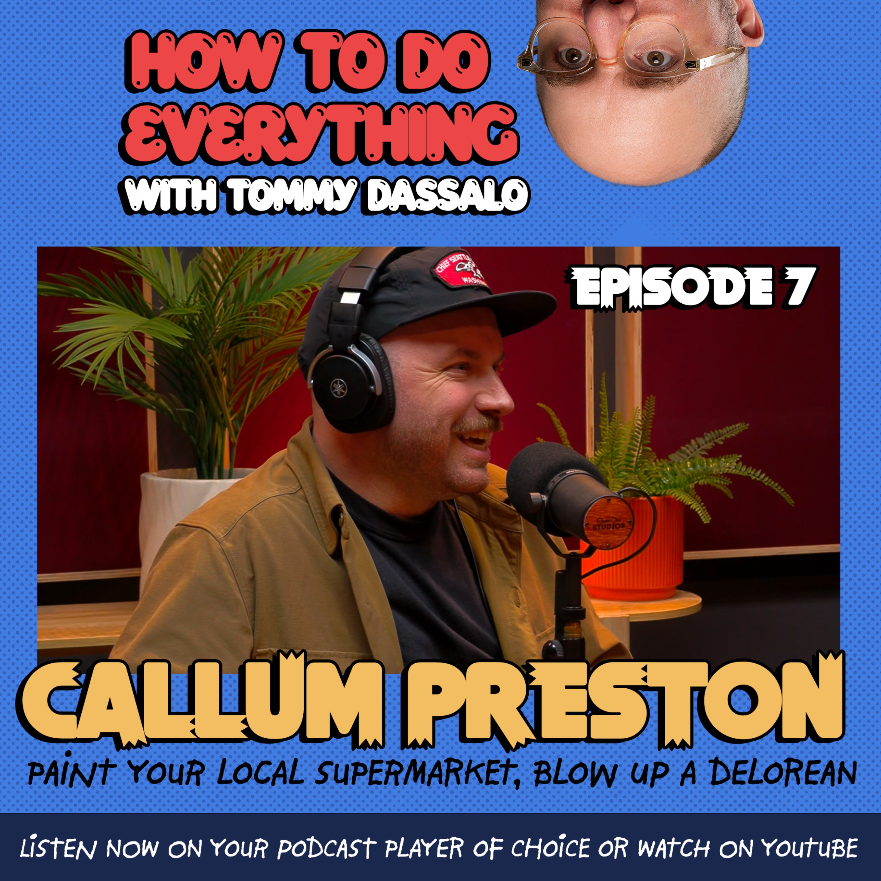 How To Do Everything with Tommy Dassalo