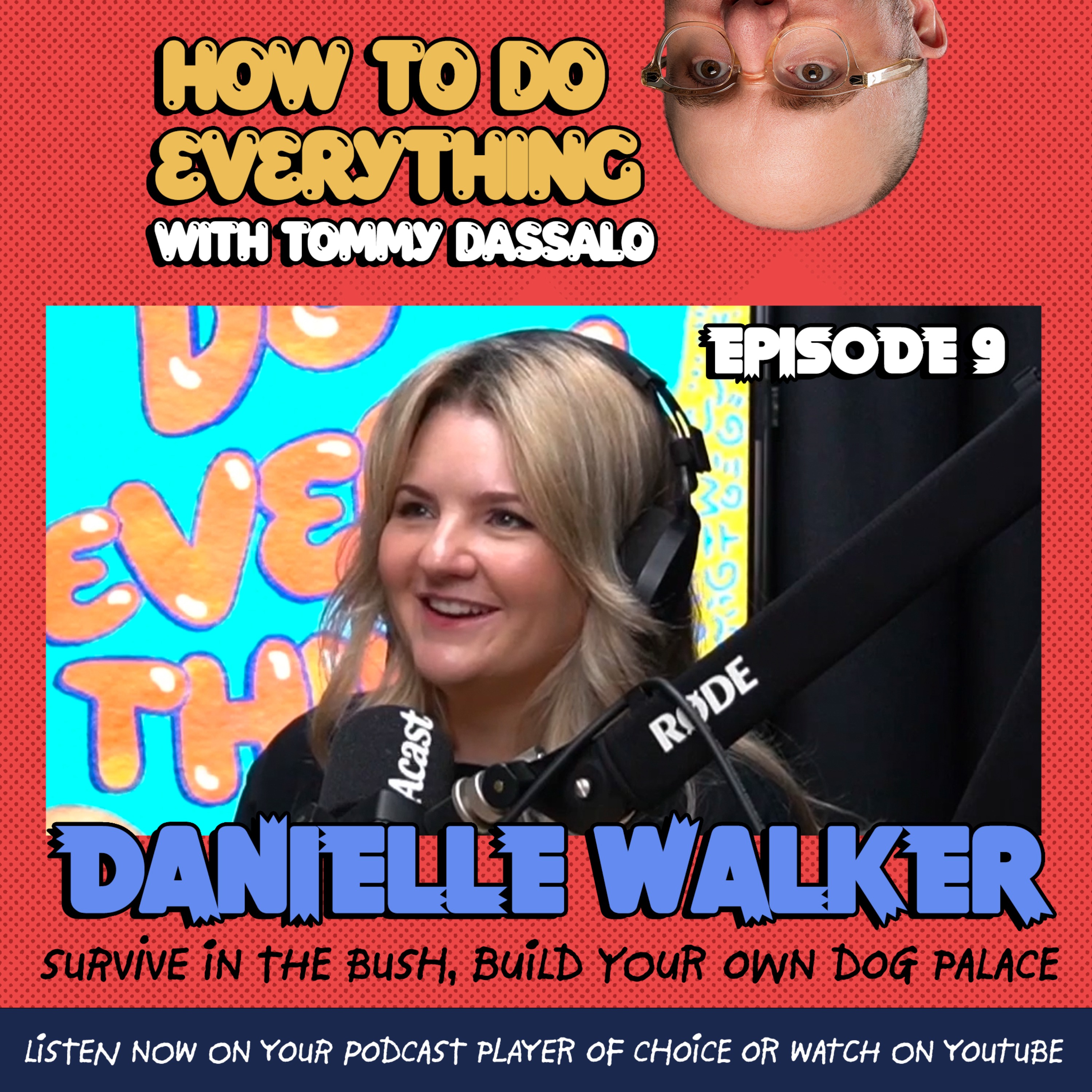 How To Do Everything with Tommy Dassalo