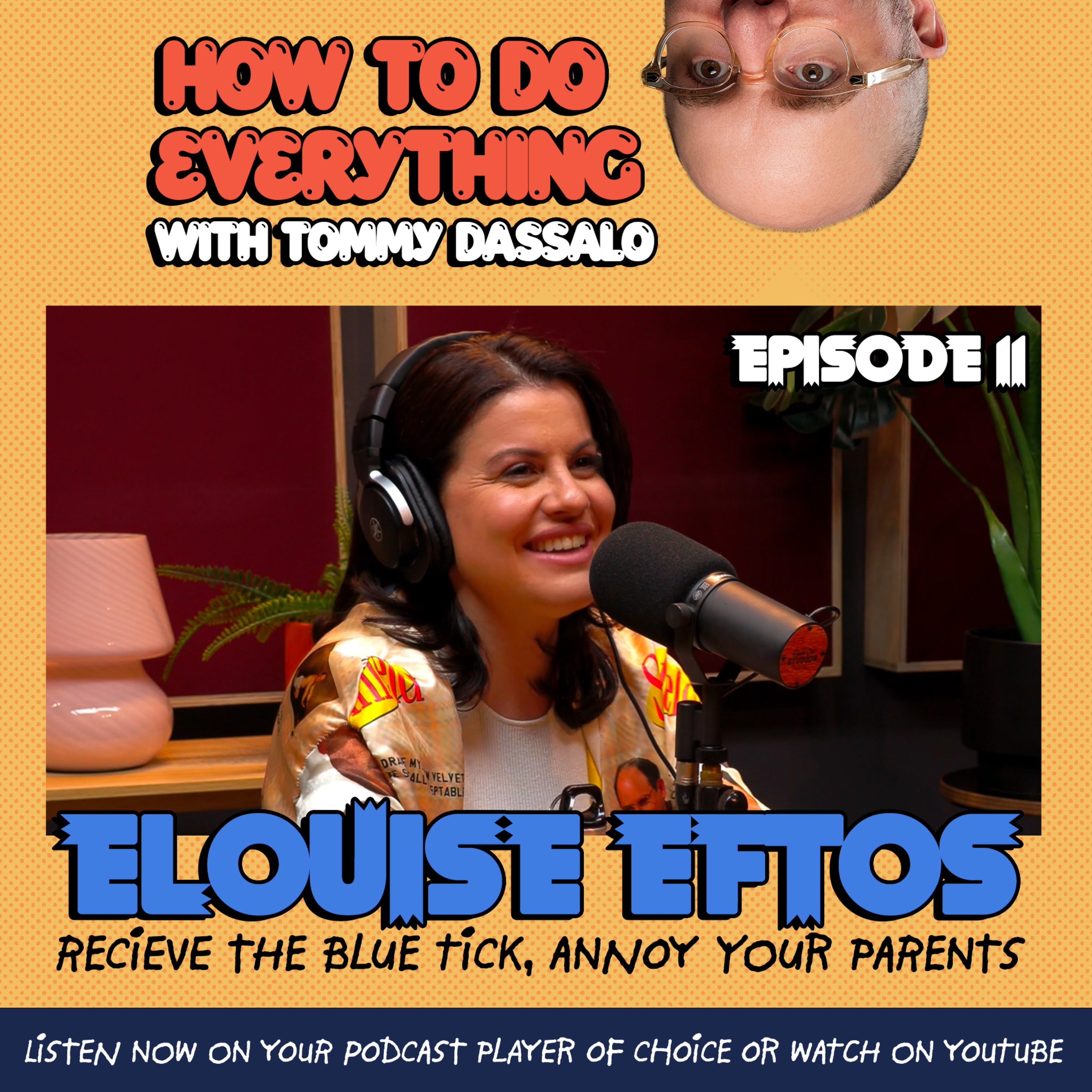 How To Do Everything with Tommy Dassalo