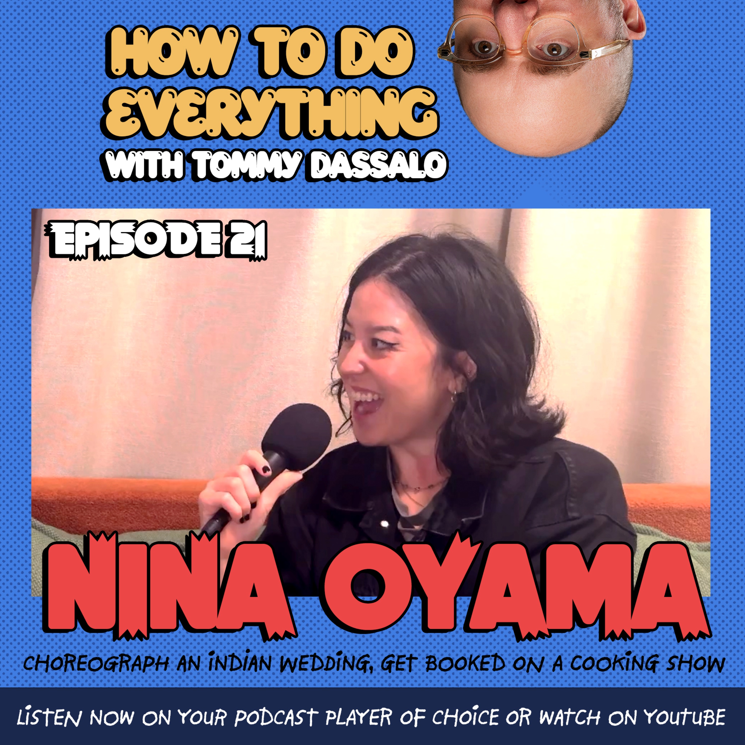 How To Do Everything with Tommy Dassalo