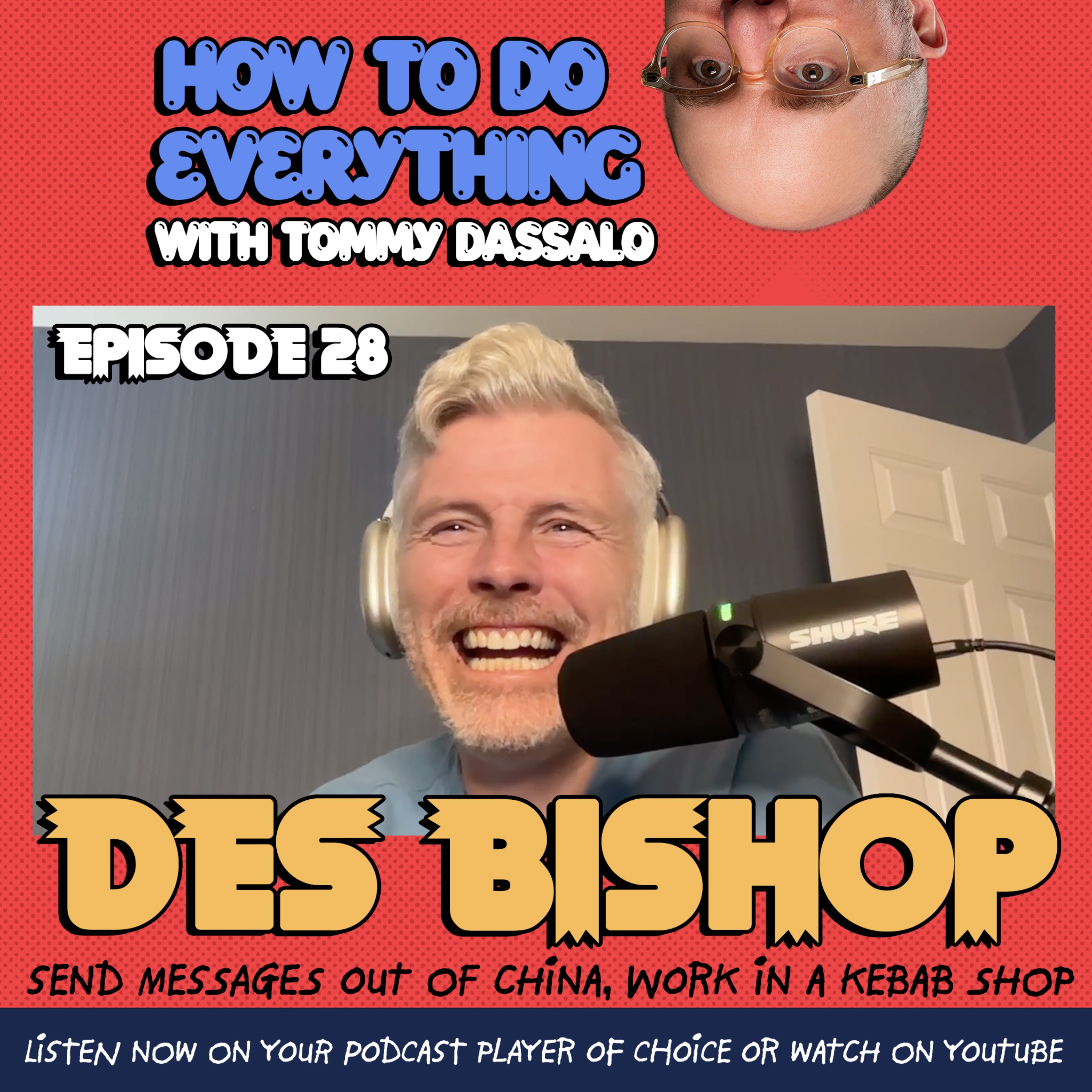 How To Do Everything with Tommy Dassalo