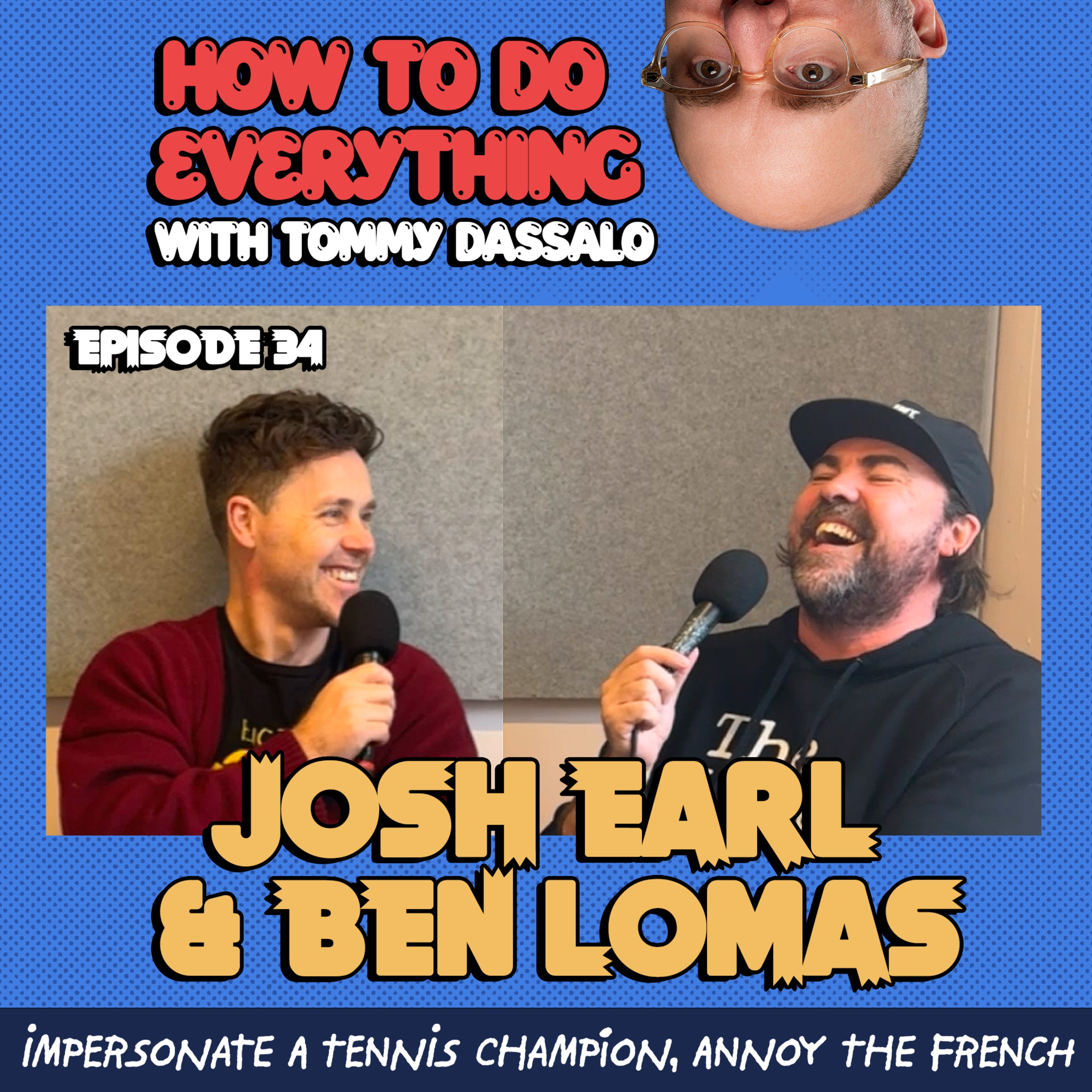 How To Do Everything with Tommy Dassalo