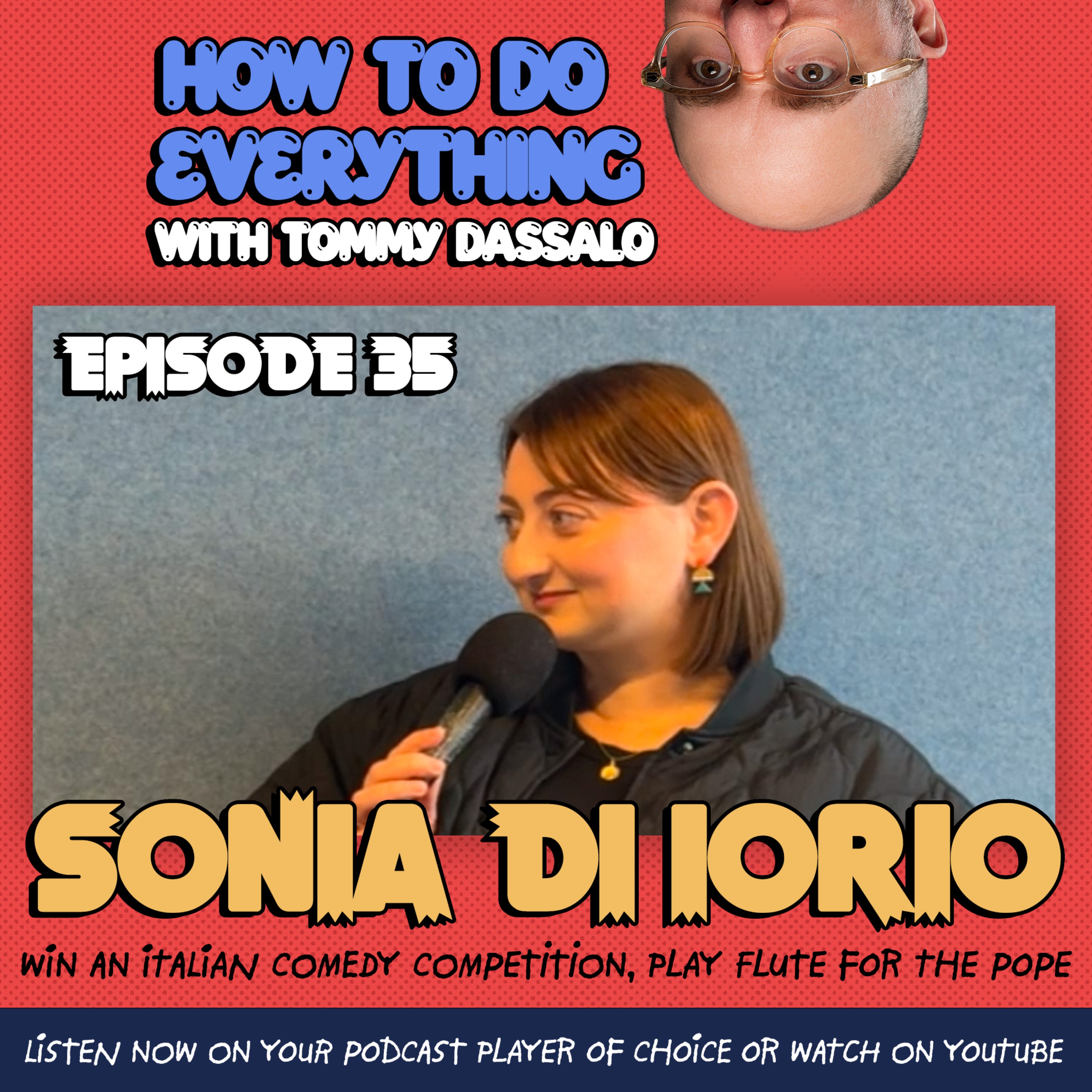 Sonia Di Iorio: Win An Italian Comedy Competition, Play Flute For The Pope episode artwork