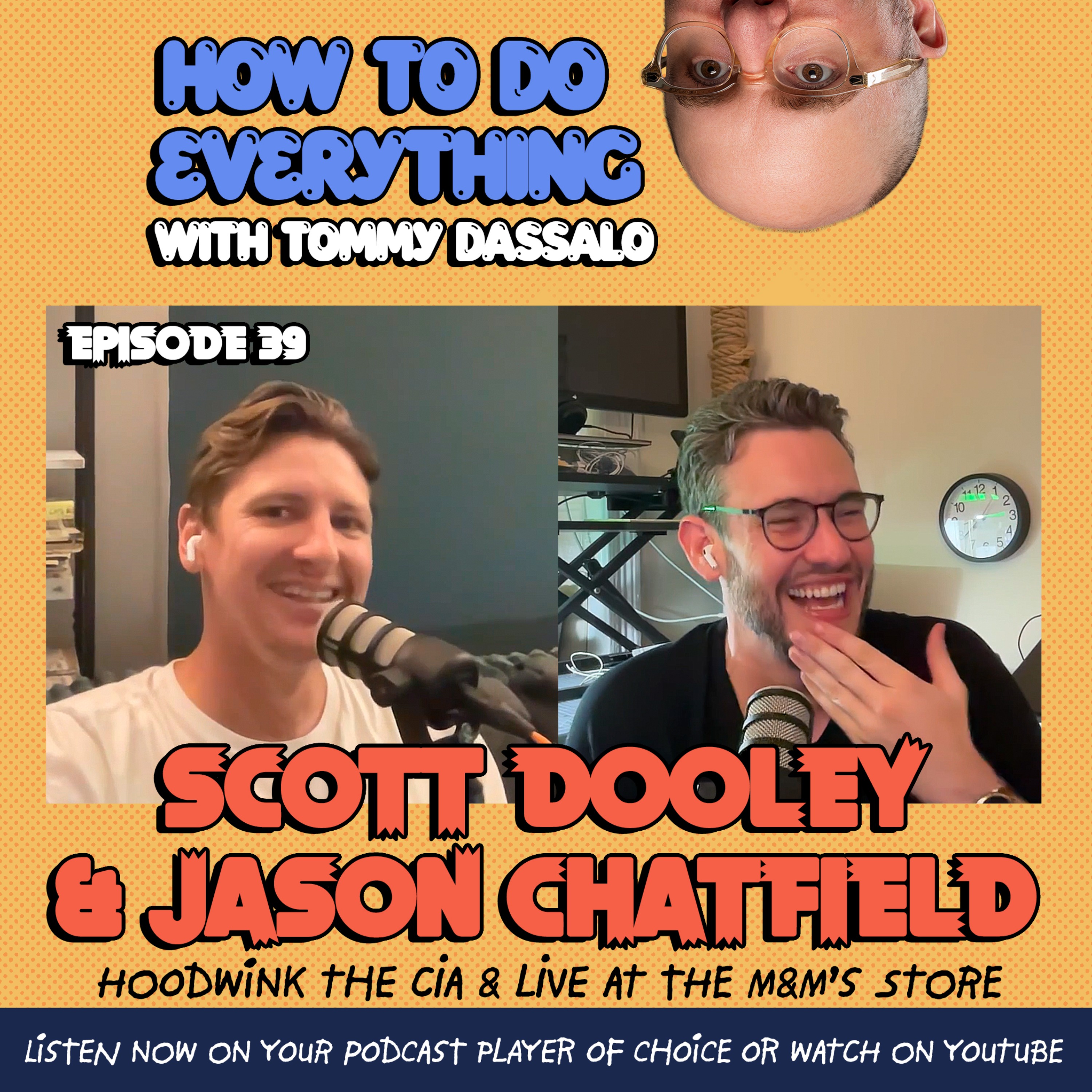 How To Do Everything with Tommy Dassalo