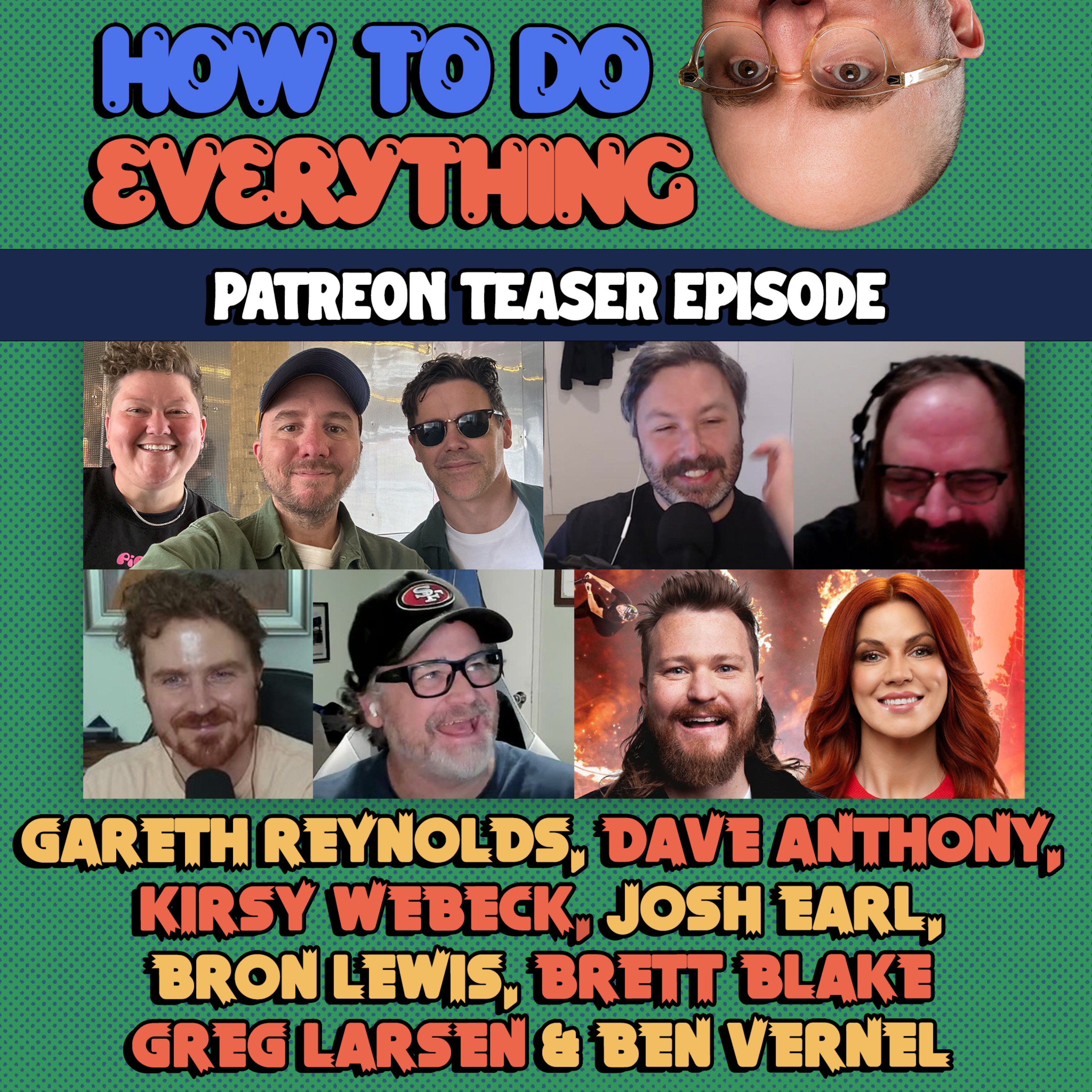Patreon Teaser: Gareth Reynolds, Dave Anthony, Kirsty Webeck, Josh Earl, Bron Lewis, Brett Blake, Greg Larsen & Ben Vernel