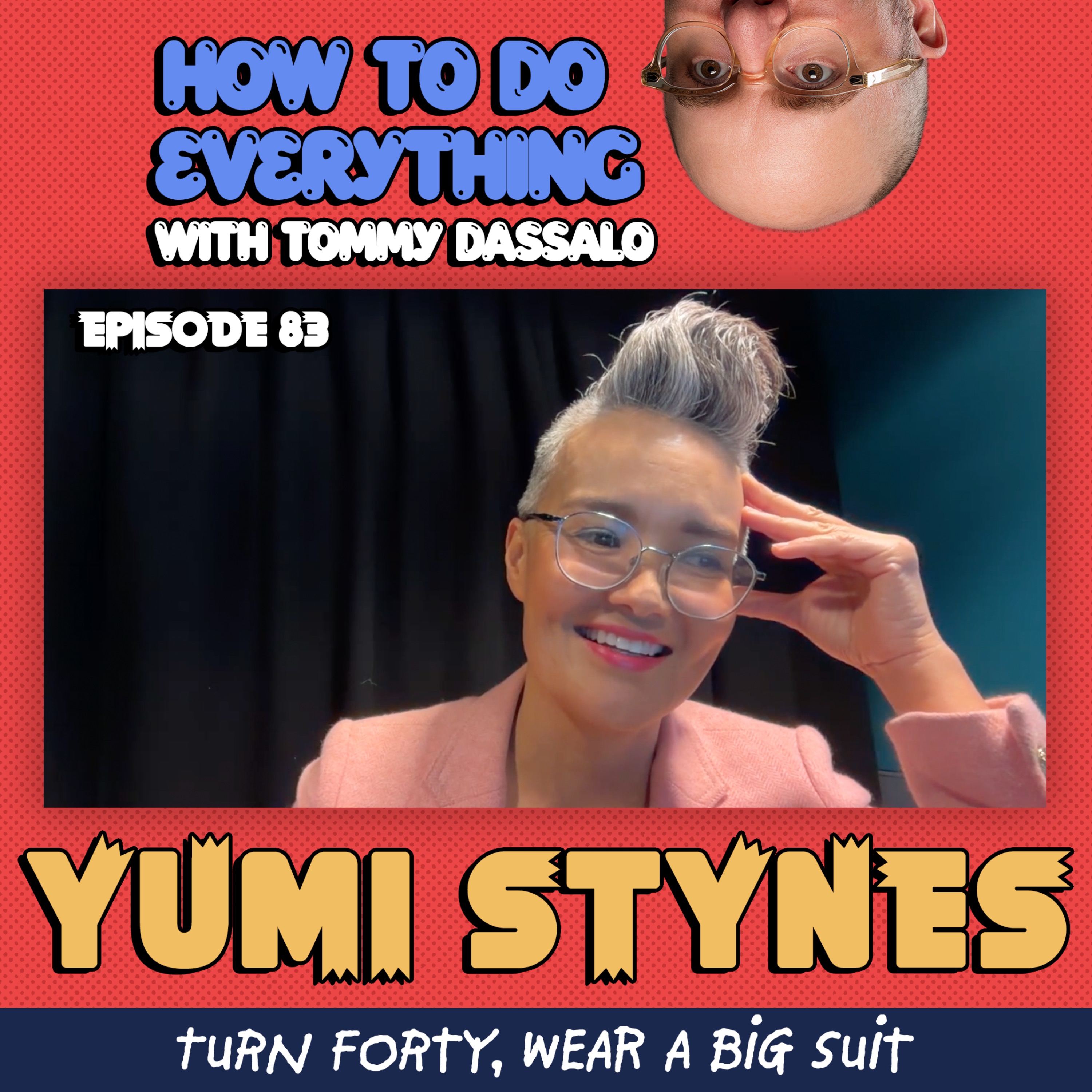 Yumi Stynes: Turn Forty, Wear A Big Suit episode artwork