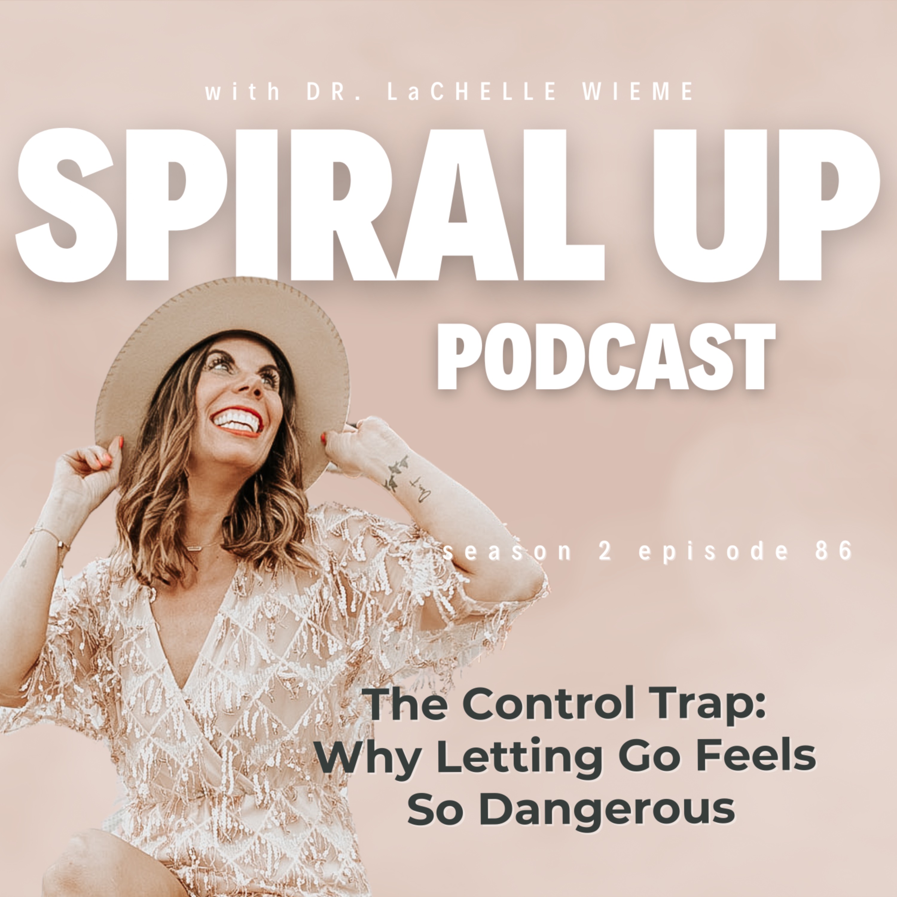 The SPIRAL UP Podcast with LaChelle Wieme