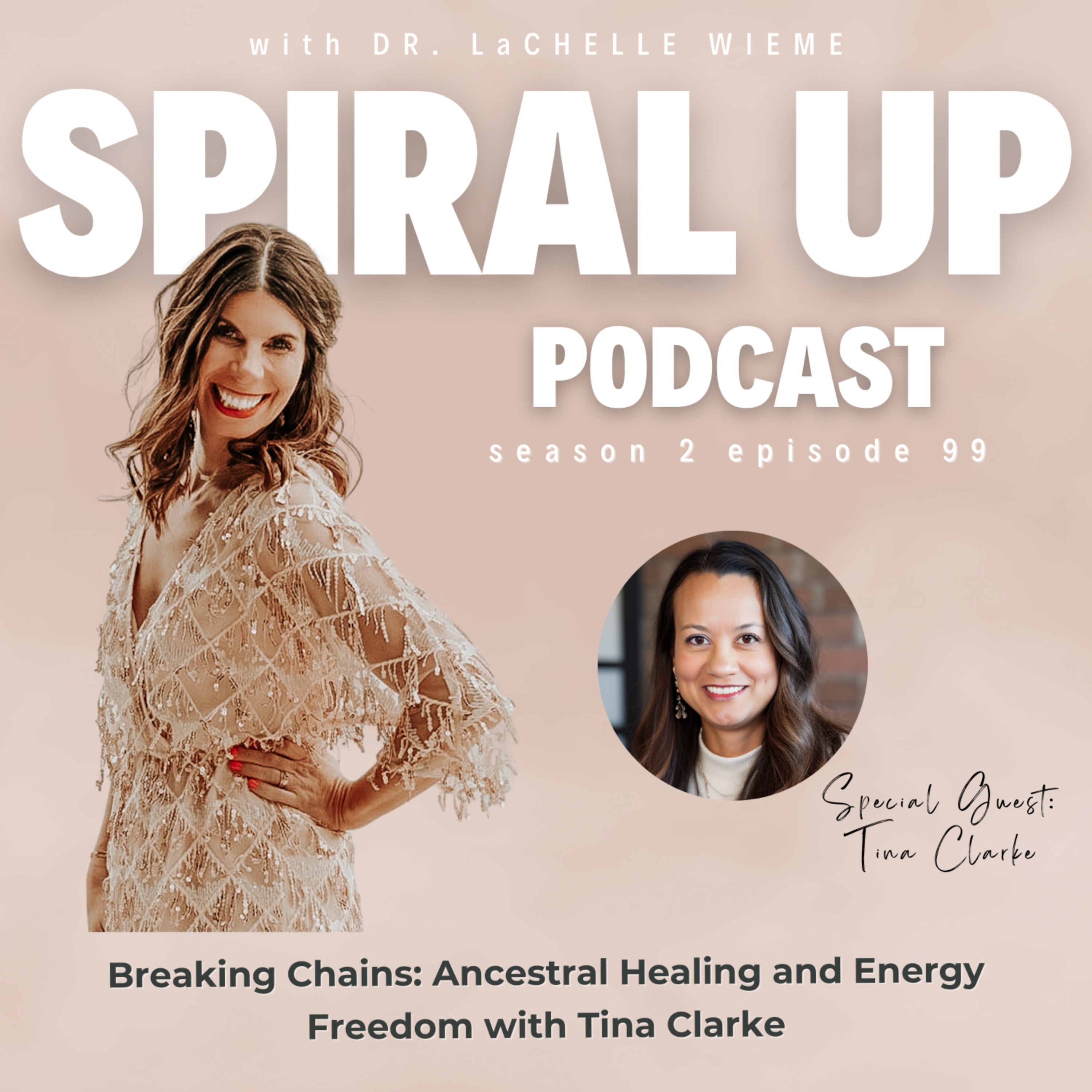 The SPIRAL UP Podcast with LaChelle Wieme