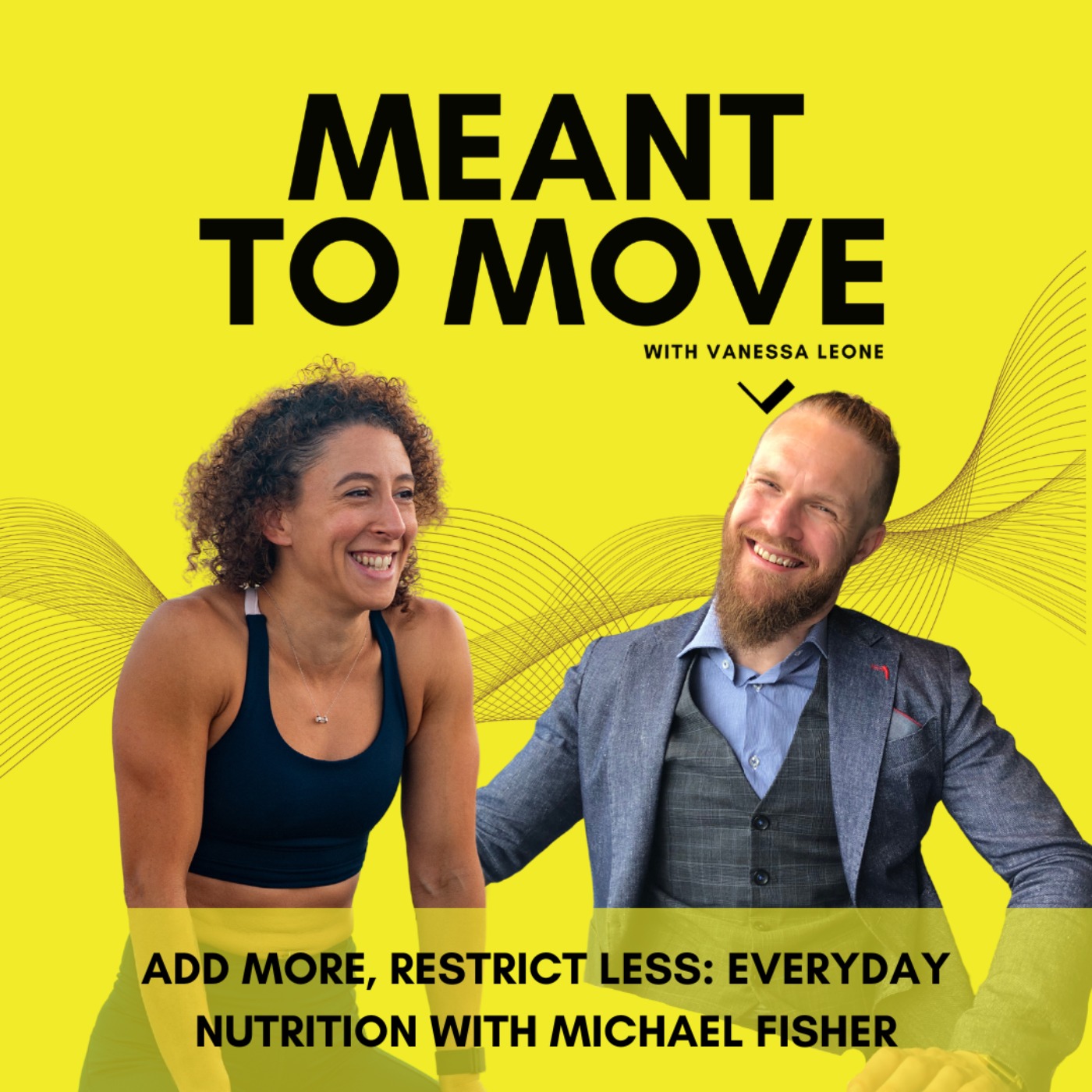 Meant to Move
