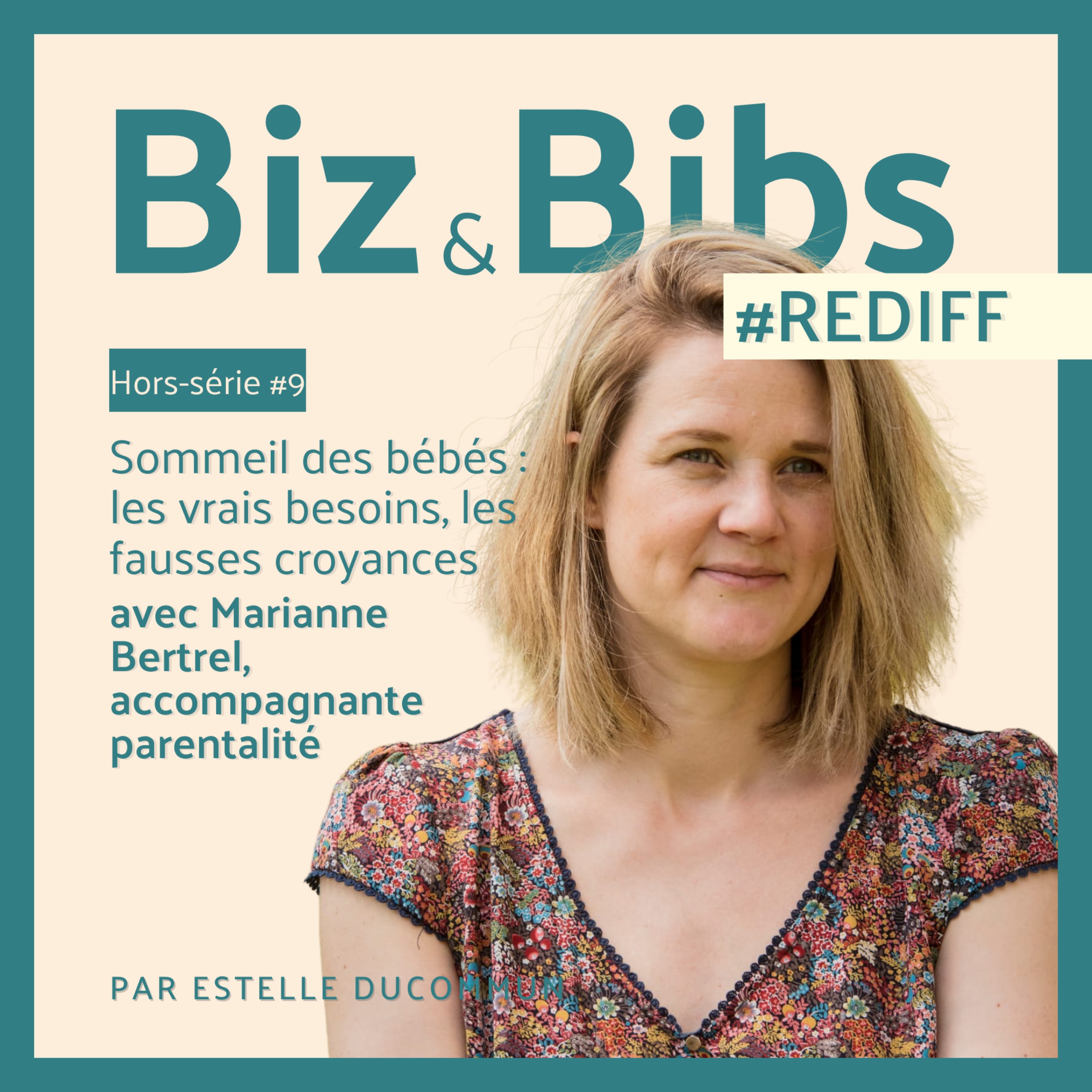 #REDIFF 7 - Sommeil des bébés : les vrais besoins, les fausses croyances, avec Marianne Bertrel, accompagnante parentalité
