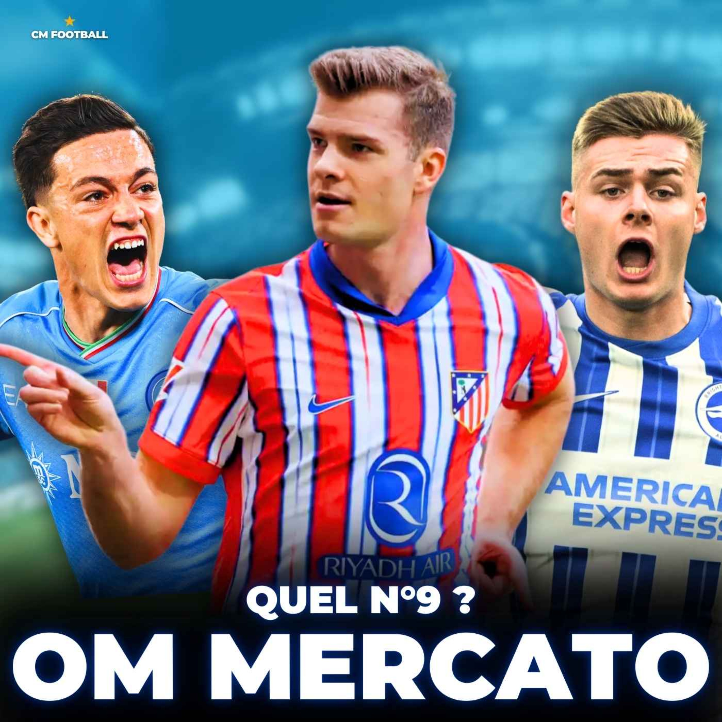 đ„ OM MERCATO : SORLOTH FERGUSON ou RASPADORI en N°9 ? Le point complet