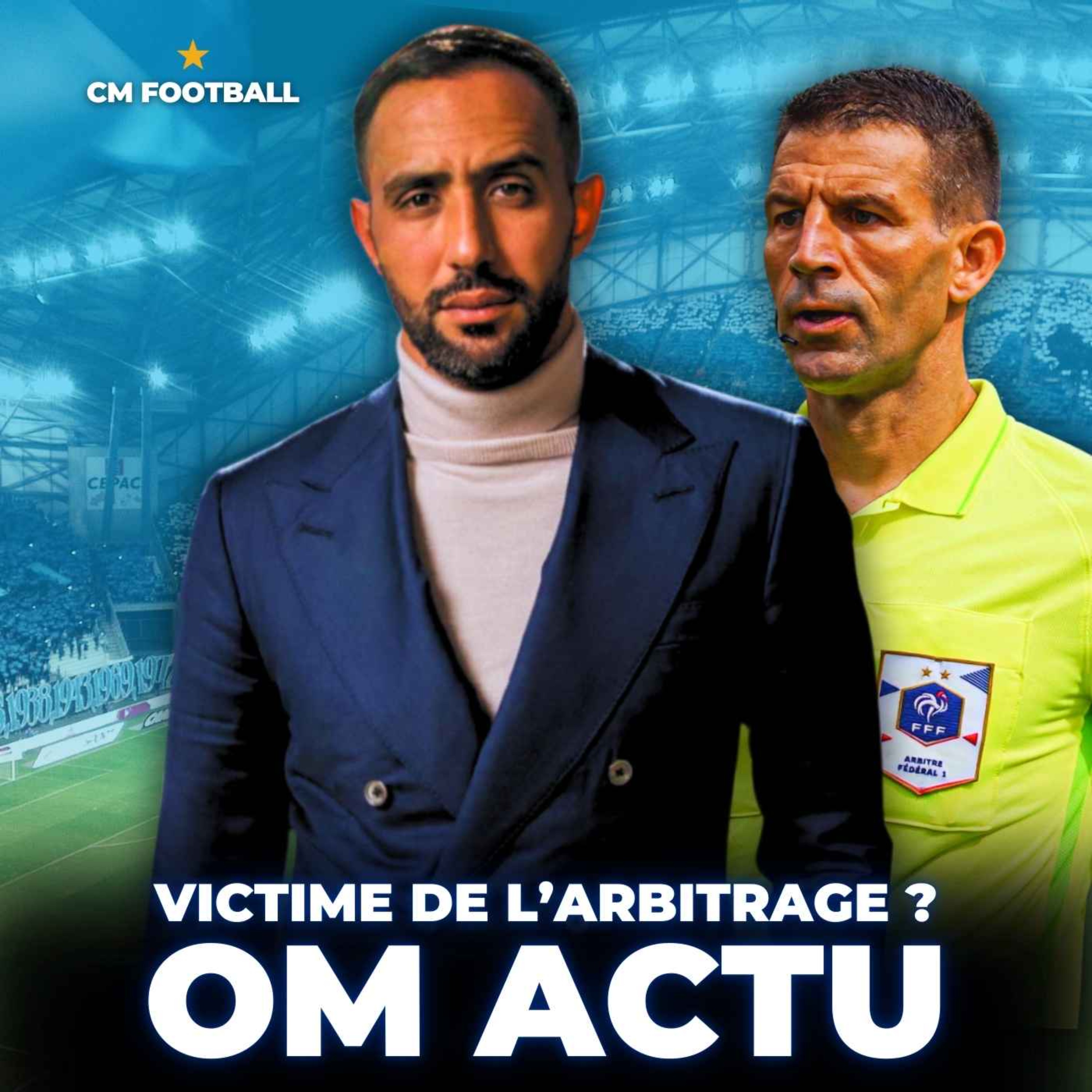 ❌ OM ACTU : L’OM EST-IL VICTIME DE L'ARBITRAGE ?