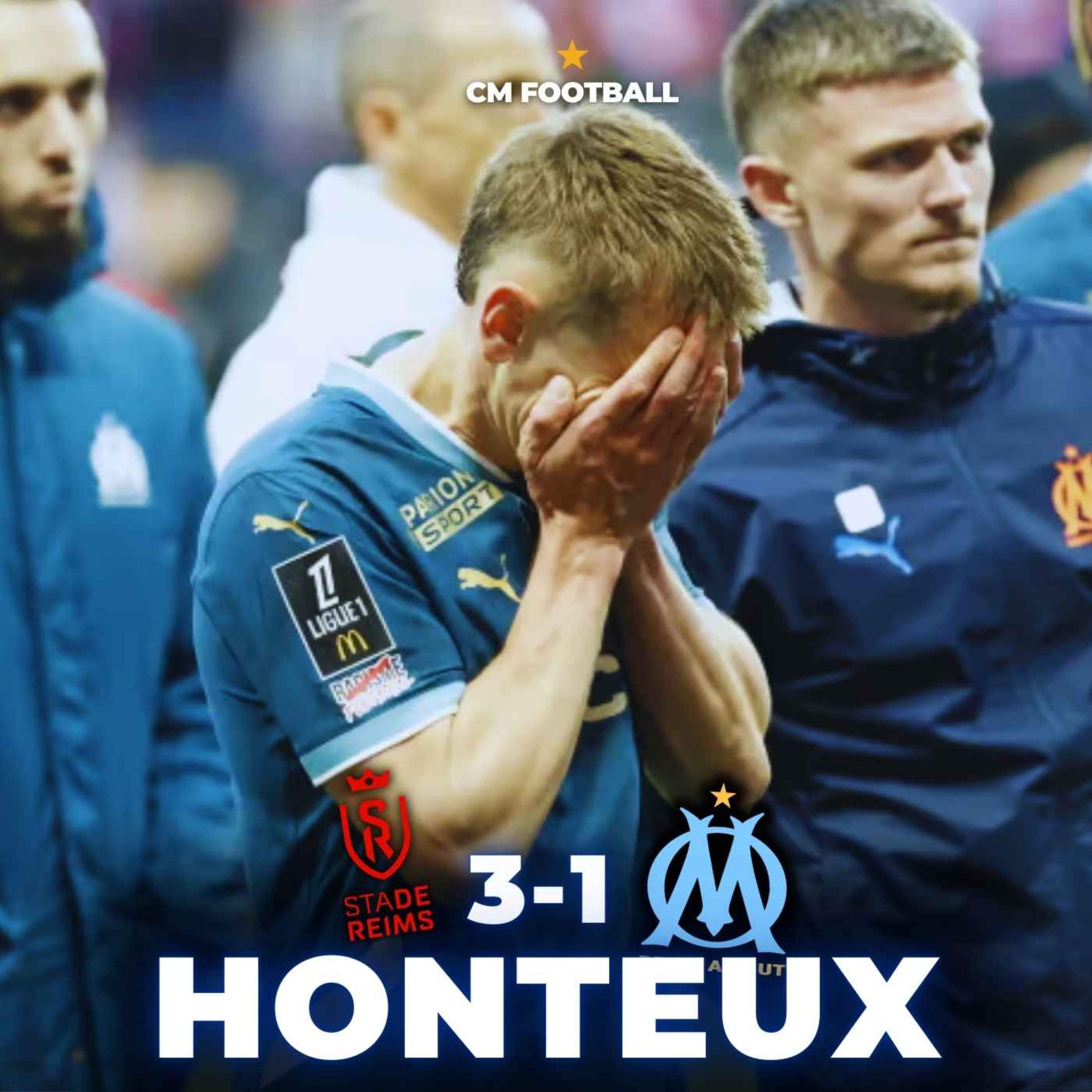 🤬 VOUS NOUS FAÎTES HONTE ! (Reims 3-1 OM)
