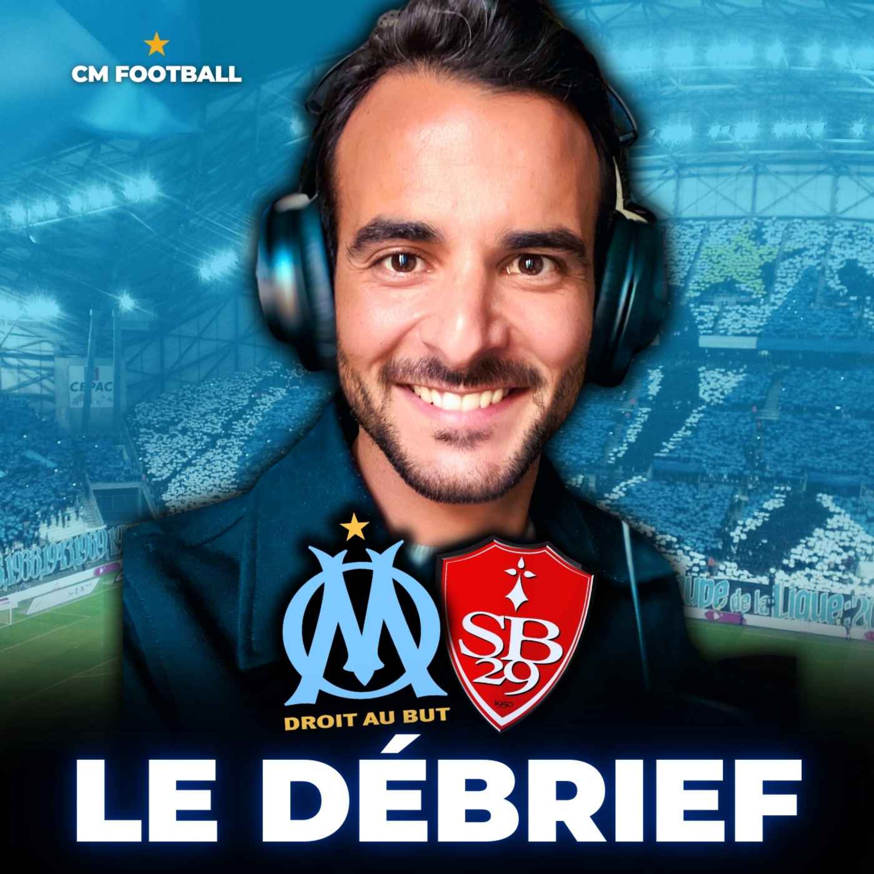 🏆 OM - BREST 4-1 ! GOUIRI MASTERLCASS ! LE DEBRIEF LIVE !