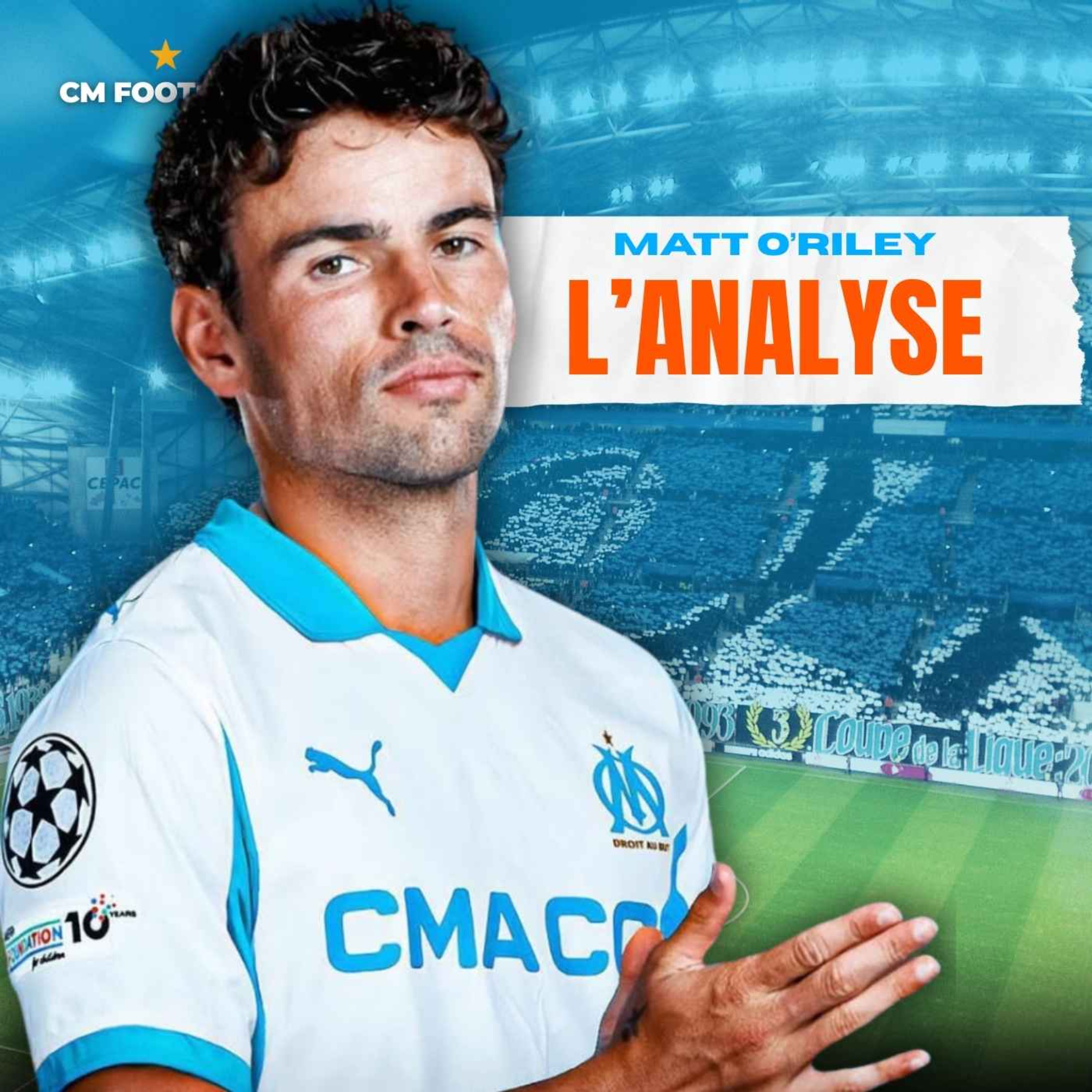 🚨 O’RILEY À L’OM ? Bon coup ou prêt panique ? Mon avis + LE POINT MERCATO